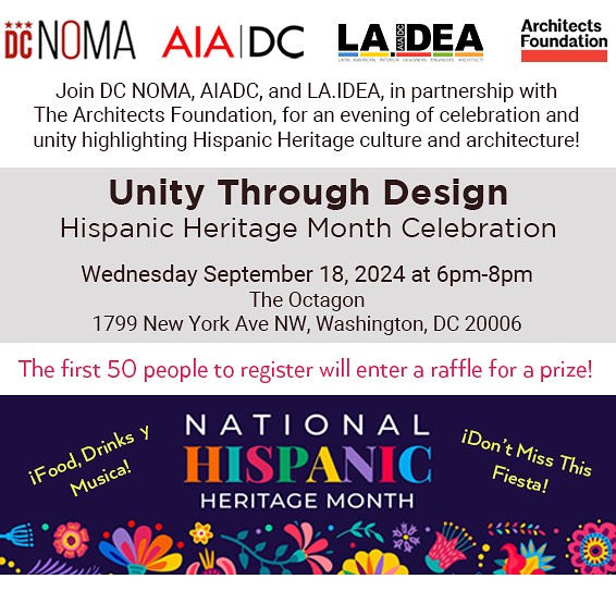 LA.IDEA is partnering with AIA|DC, DC NOMA, and the Architects Foundation for an amazing night on September 18 to celebrate Hispanic Heritage Month!
REGISTRATION IS OPEN!! Sign up to attend the Hispanic Happy Hour Today! The first 50 people to sign up will enter a raffle to win a prize!! 🏆