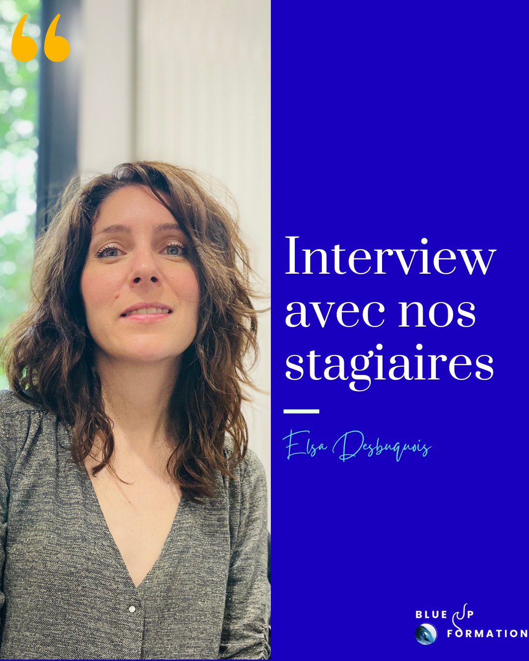 Nos stagiaires sont ceux qui parlent le mieux de nous, non? Alors découvrez notre dernière interview d'Elsa, ancienne stagiaire DESJEPS, aujourd'hui directrice d'une école de musique.
https://www.blueupformation.com/post/nos-stagiaires-prennent-la-parole-interview-d-elsa-ancienne-stagiaire-desjeps #DESJEPS #desjeps