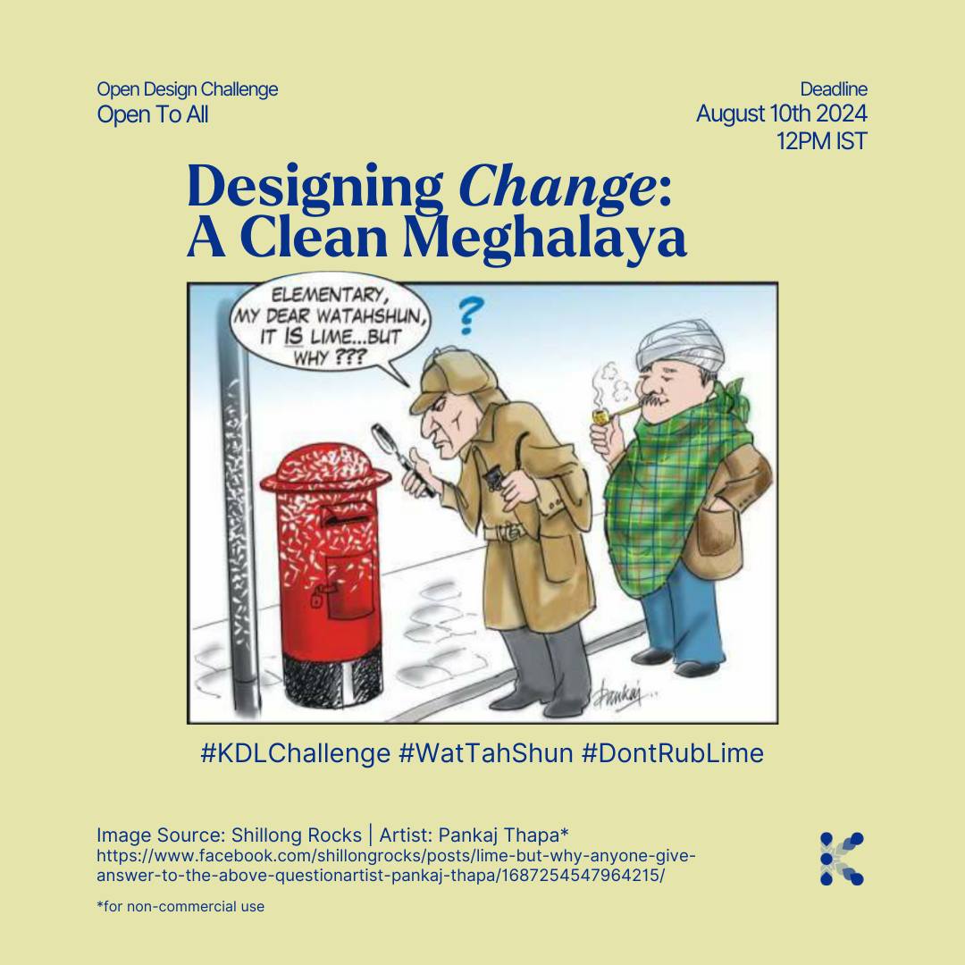 Is there truth in satire? We think so.
And we think Meghalaya needs your help.
📢 Join our open design challenge if you're a creative with a flair for contextual problem-solving.
Visit our page to know more @karaki_design_lab lab
Image credits: Shillong Rocks
Artist: Pankaj Thapa
#KDLChallenge #WatTahShun #DontRubLime #KarakiDesignLab
