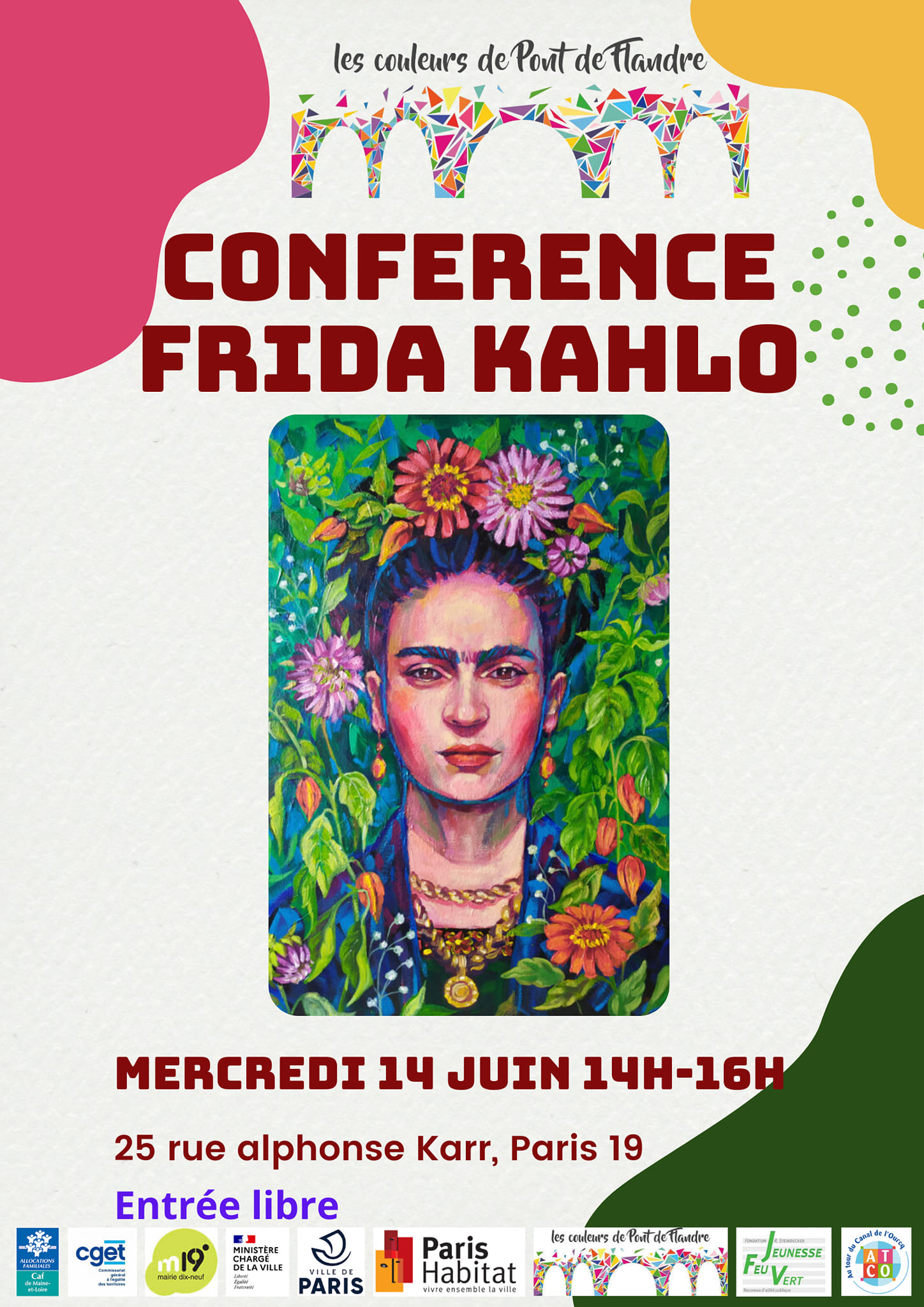 Ami-es des Couleurs, Nous nous retrouvons ce jour 14 juin au 25 rue Alphonse Karr, pour une conférence sur l' artiste Frida Kahlo à 14h