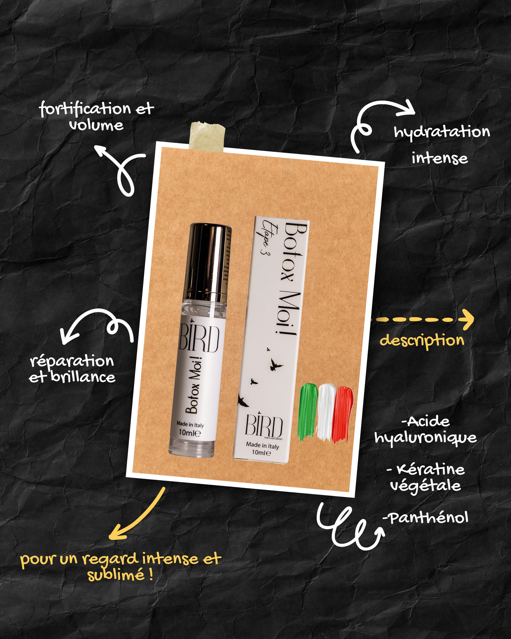 🌟 BOTOX MOI! – L'ÉTAPE ESSENTIELLE POUR DES CILS SUBLIMÉS 🌟
✨ Dernière étape du rehaussement des cils, Botox Moi! offre une double action :
✔️ Élimination des résidus du gel de liaison
✔️ Nourrit, régénère et donne du volume grâce à la kératine végétale vegan, l’acide hyaluronique et le panthénol
💧 Ingrédients clés :
🔹 Acide hyaluronique : hydratation intense
🔹 Kératine végétale : fortification et volume
🔹 Panthénol : réparation et brillance
🛠 Mode d’emploi :
1️⃣ Appliquez le sérum sur toute la longueur des cils avec une micro-brosse
2️⃣ Laissez agir 3 minutes
3️⃣ Brossez doucement pour détacher les cils du coussinet
4️⃣ Retirez les résidus à l’aide d’un coton-tige
5️⃣ Brossez avec une brosse pour une finition parfaite
🌱 Formule douce, végan et efficace pour un regard intense et sublimé !
#BotoxMoi #RehaussementCils #SoinDesCils #CilsSublimés #KératineVégétale #AcideHyaluronique #BeautéNaturelle