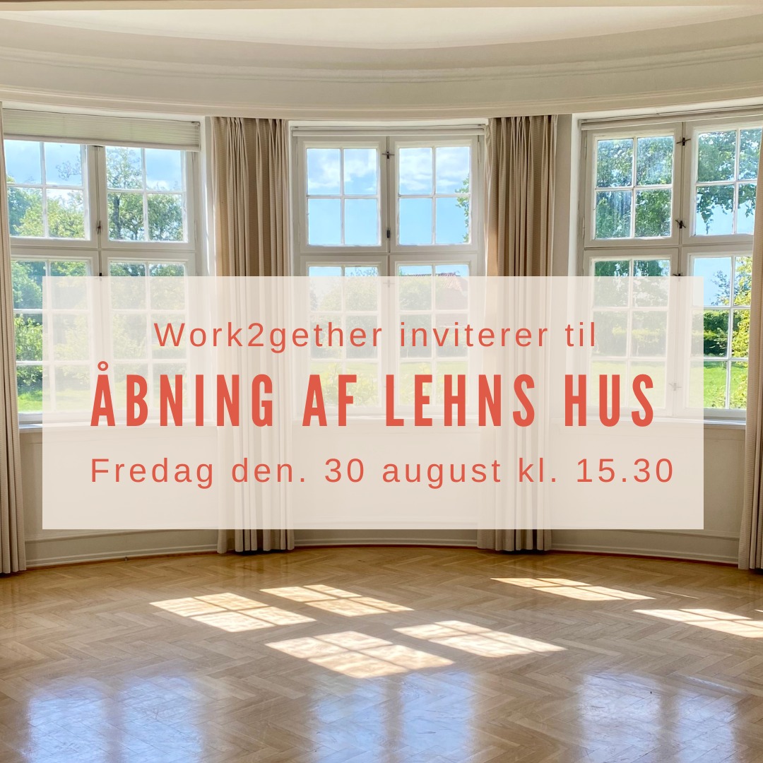 Fredag den 30. august 2024 kl. 15.30 slår vi dørene op til Work2gethers andet hus — Lehns Hus.
Kig forbi og se hvor langt vi er kommet med renoveringen af den smukke gamle villa, mød Lehns Hus første lejere og Tinghusets nuværende lejere.
Vi disker op med kolde fadøl, lækre bobler, lidt mad og lækker live musik.
Vi glæder os til at vise jer rammerne for det nye arbejdsfællesskab i Lehns Hus.
Det er gratis at deltage, men af hensyn til praktikken må du meget gerne tilmelde dig eventet via link i bio