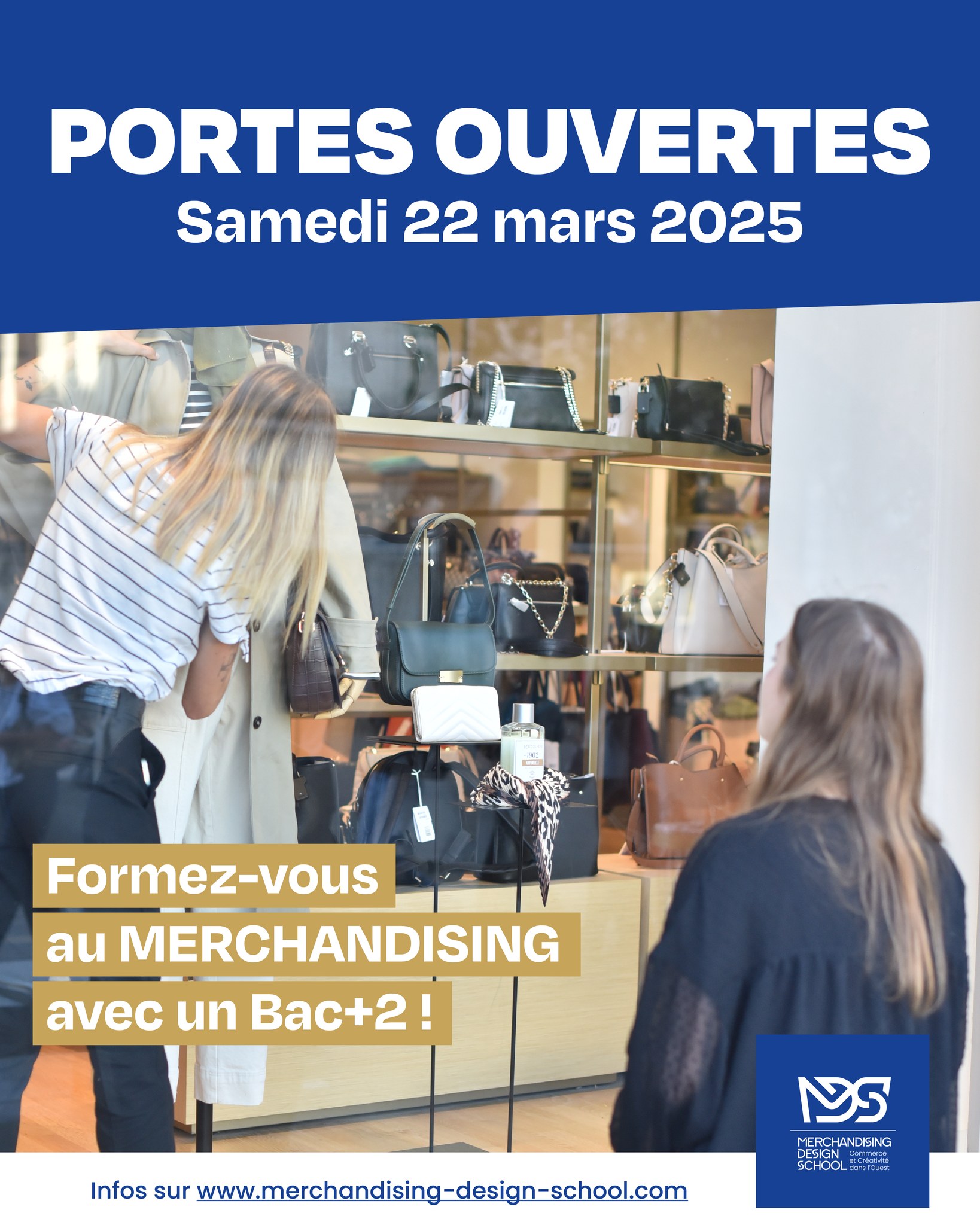 📢 PORTES OUVERTES – SAMEDI 22 MARS 2025 !
Vous souhaitez vous former au merchandising avec un Bac+2 en alternance ou en continu en seulement 1 an ? 😀 Rejoignez-nous pour une Journée Portes Ouvertes et découvrez notre formation !
🔗 Réservez votre rendez-vous dès maintenant : https://www.merchandising-design-school.com/journee-portes-ouvertes
⚠️ Attention, la JPO se tiendra au CNPH-Piverdière à La Ménitré!
#Merchandising #Formation #Alternance