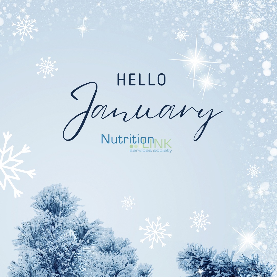 Welcome, January! ❄️✨ A new year brings fresh opportunities to grow, give back, and support healthier communities together. At Nutrition Link Services Society, we’re ready to continue our mission of addressing food insecurity and promoting public health through impactful grants and programs.
This January, let’s focus on nourishing ourselves and those around us. Whether it’s accessing local resources, volunteering your time, or supporting public health initiatives, every action makes a difference. 💚
Here’s to a month—and year—filled with purpose, progress, and partnerships!
#HelloJanuary #NewYearNewGoals #PublicHealth #NutritionLink