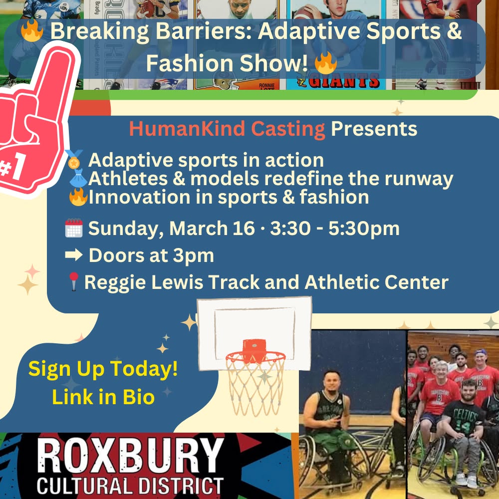🔥 Breaking Barriers: Adaptive Sports & Fashion Show! 🔥
Join Achilles International Boston, HumanKind Casting, & Boston Beauty Coalition for an unforgettable afternoon where diversity, equity, and inclusion meet belonging!
🏅 Experience adaptive sports in action
👗 Watch athletes & models redefine the runway
🔥 Celebrate innovation in sports & fashion
🎟 Get your tickets now and be part of this groundbreaking event! Link in Bio.
📅 Don’t miss out—join the movement! #AdaptiveFashion #InclusiveSports #BostonEvents #RoxburyCulturalDistrict #Roxbury #RoxburyCulture #RoxburyArt #SupportRoxburyArtists #RoxburyEvents #RoxburyHistory #RoxburyCommunity #RoxburyInnovation #CulturalDistrict #RoxburyPride #RoxburyImpact #CelebrateRoxbur