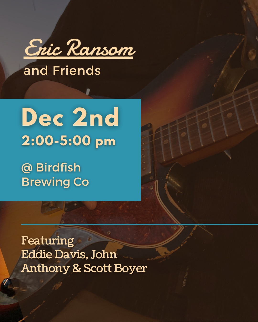 We hope to see you at @birdfishbrew for our show this Saturday, Dec 2, 2 - 5 pm.
šBirdfish Brewing Co. - 140 E. Park Ave., Columbiana, OH 44408
Iāll be joined by @drumboyed @thejohnjanthony @smb3434. See you there!
.
.
#liveshow #livemusic #musician #ransomband #ericransommusic #birdfishbrewingco #columbianaohio