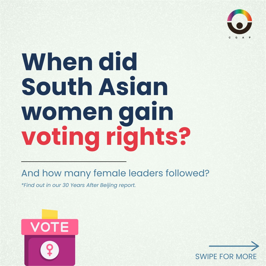 When did women in South Asia gain the right to vote, and how many female leaders have emerged since then? 🤔 We've compiled a comparative overview from our "30 Years After Beijing" report, highlighting the journey of women in politics across the region.
Swipe through to see the timelines for each country and the incredible female heads of state/government who have paved the way! We also share key recommendations to bridge the gender gap in politics.
Want the full picture? Dive deeper into our "30 Years After Beijing" report for comprehensive, country-wise insights on the right to vote, political participation, representation, and more.Read the full report here: https://www.cgapsouthasia.org/30-years-after-beijing
#CSW69 #WomenInPolitics #Beijing30 #SouthAsia #GenderEquality #UNWomen #ForAllWomenAndGirls
@unwomen @unwomenindia @unwomenpakistan @unwomensrilanka @unwomenasia