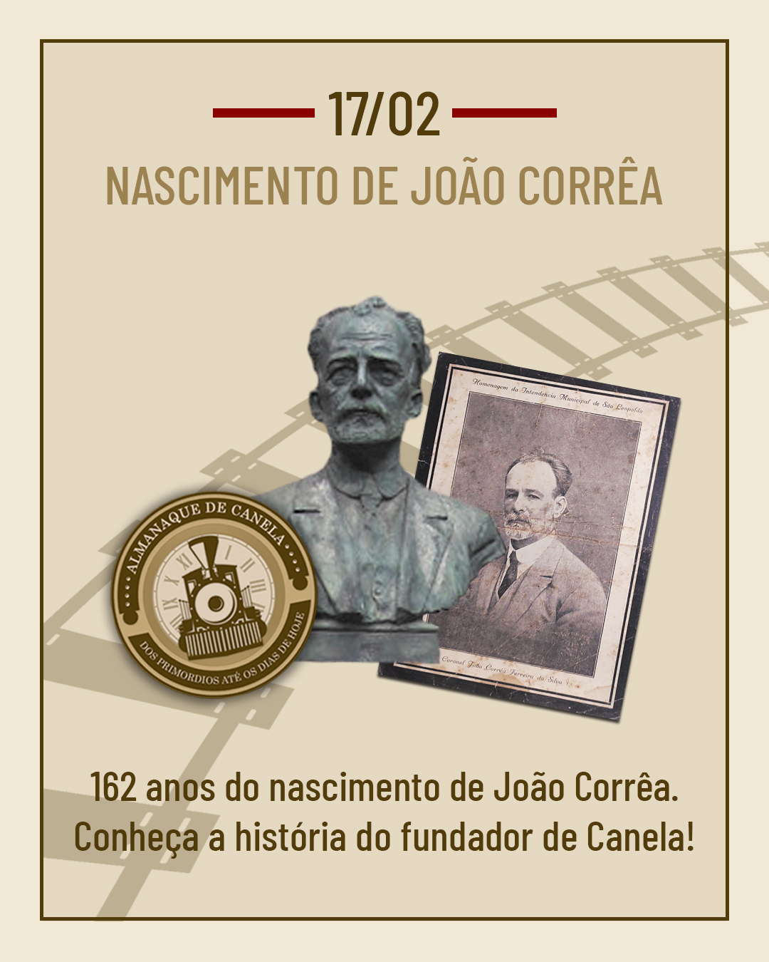 🚂Hoje celebramos os 162 anos do nascimento de João Corrêa, fundador de Canela, um símbolo de perseverança e progresso. Conheça sua história e legado!
👉 Link na bio!
#canelaRs #JoãoCorrêa #fundador