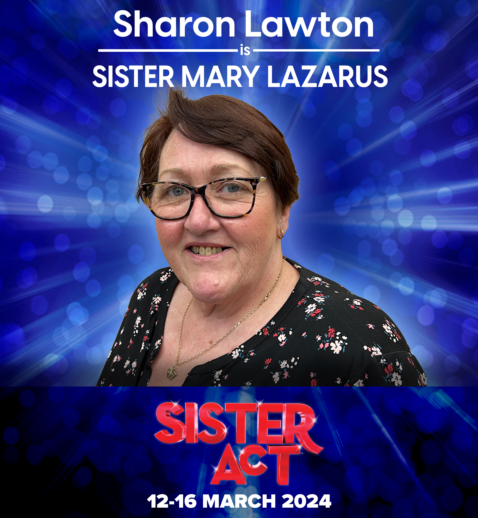 Next in the meet the nuns series is Sharon as Sister Mary Lazarus! See Sharon embrace the fantastic Mary Lazarus at the Stoke Rep from 12-16 March. Book Now at www.nsosltd.org/sisteract
I joined the NSOS theatre family in 1982 for Godspell and I’m now in my 44th year with NSOS and have performed in over 80 shows! WOW that makes me feel Old! I have so many happy memories and have made many friendships along the way. My favourite show....too many to mention, however I loved playing the roles of Maggie Jones in 42nd Street, Jeanette in The Full Monty, oh and I must mention Sister Mary Lazarus in Sister Act 2015. Sister Mary Lazarus - well, she's been around the block, always moaning... favourite line, "My life's been like the stations of the cross; but without the laughs" - deep down she loves and cares very much about her sisters and just wants to have fun!