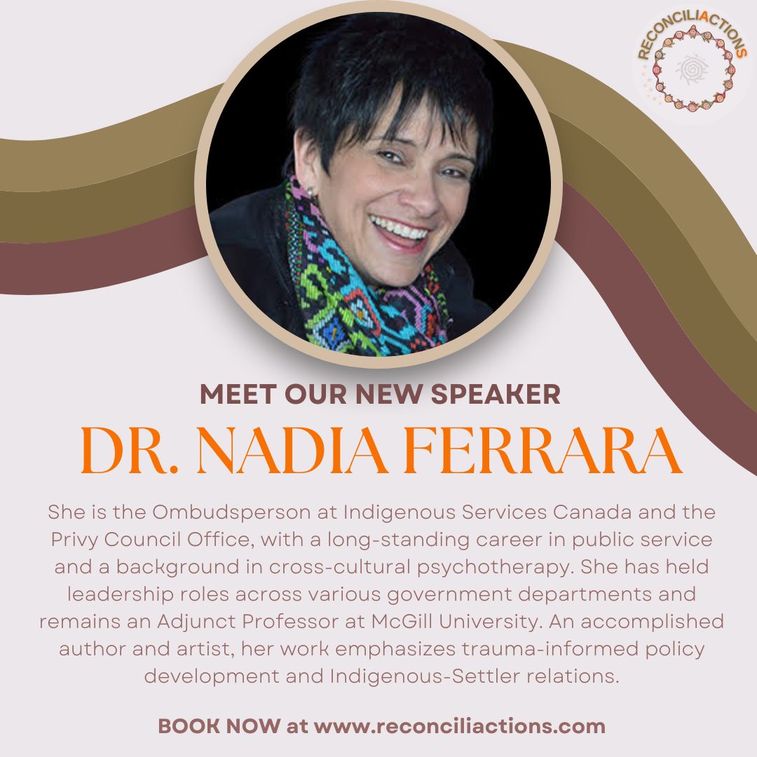 🌟 Introducing Our New Speaker! 🌟
We’re thrilled to welcome Dr. Nadia Ferrara to our speaker lineup! Currently the Ombudsperson at Indigenous Services Canada, Nadia brings over 20 years of expertise in public service, cross-cultural psychotherapy, and policy development. A passionate humanitarian, advocate, and accomplished author, Nadia’s insights on Indigenous relations, trauma-informed policies, and ethical leadership will captivate your audience.
📚 Author of Reconciling and Rehumanizing Indigenous-Settler Relations
💼 Former Senior Director at Parks Canada & Ombudsman for Victims of Crime
🎓 Adjunct Professor at McGill University
🔗 Book Dr. Nadia Ferrara now for your next event!
👉 www.reconciliactions.com/speakers
#ReconciliActionS
#SpeakersBureau
#EventSpeaker #Leadership #Humanitarian #IndigenousRelations