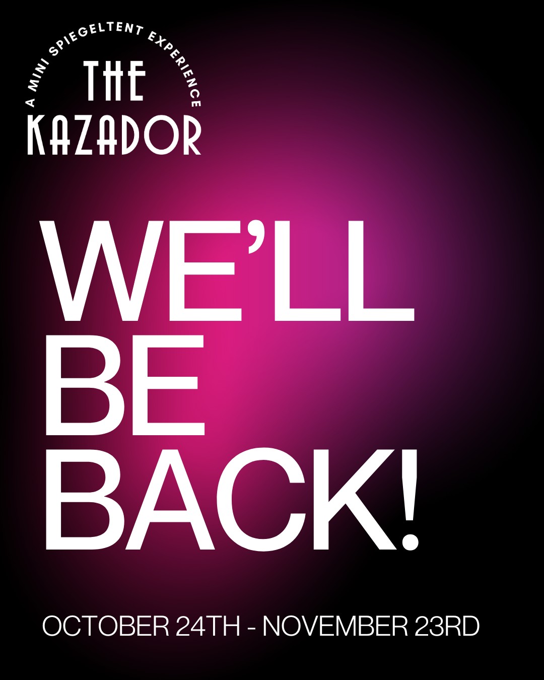 The Kazador is coming back to Kiama!
Mark your calendars – our 2025 season runs 24th October – 23rd November and it’s going to be bigger, bolder, and more unforgettable than ever.
Stay tuned for more details, because you won’t want to miss what we’ve got in store! Full program coming soon. 🎪🔥
#TheKazador #KiamaEvents #SpiegeltentMagic