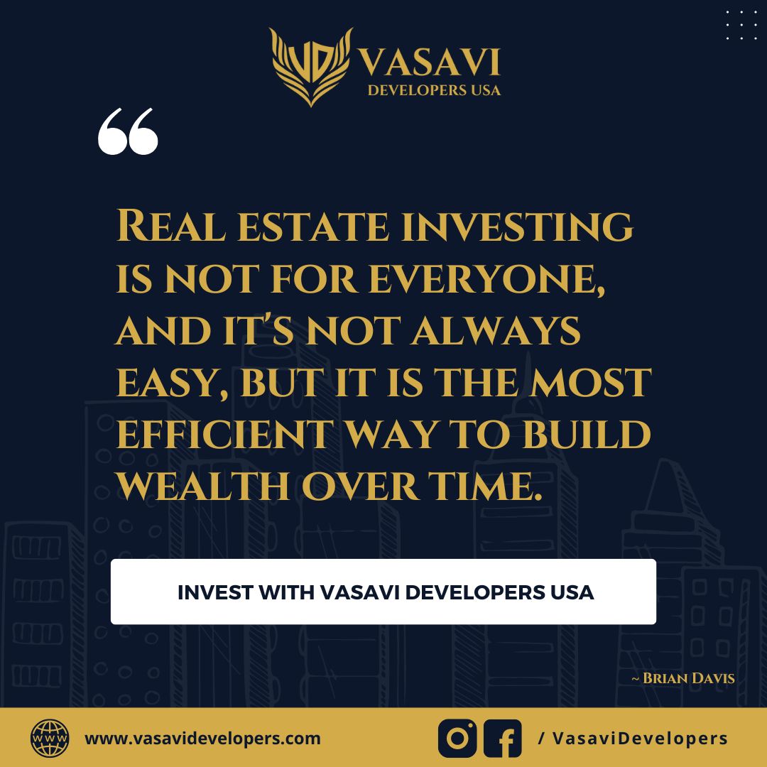 With real estate, you can build a secure and prosperous future for yourself and your family. Embrace the potential for growth and stability that comes with Real Estate Investment.
Contact us now to explore our range of real estate investment options, and let us help you take the first step towards building your wealth.
#VasaviDevelopers #VasaviDevelopersUSA #LetsGrowTogether #RealEstateInvesting #RealEstate #RealEstateInvestment #Investing #RealEstateExperts #Investment