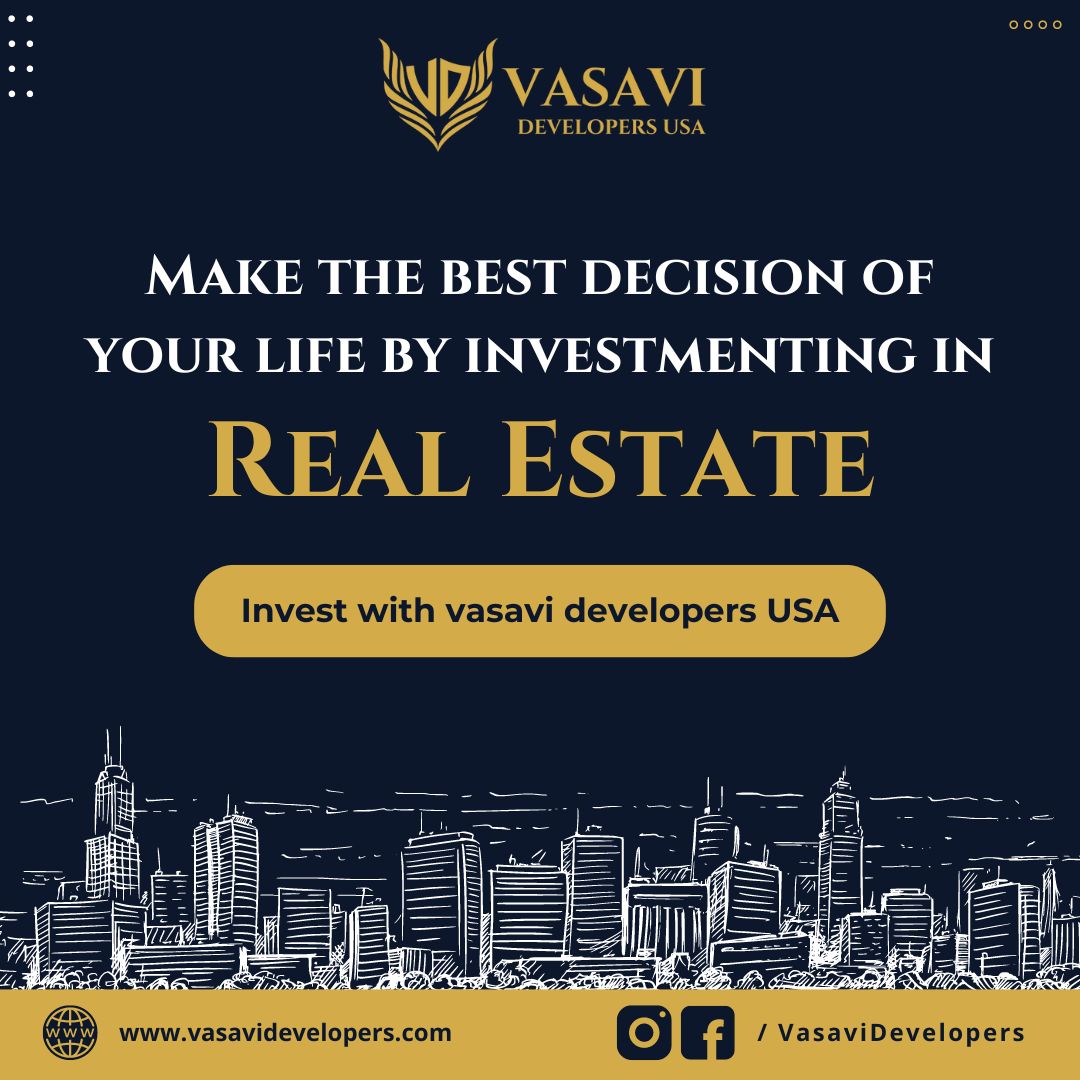 With real estate, you can build a secure and prosperous future for yourself and your family. Embrace the potential for growth and stability that comes with Real Estate Investment.
Contact us now to explore our range of real estate investment options, and let us help you take the first step towards building your wealth.
#VasaviDevelopers #VasaviDevelopersUSA #LetsGrowTogether #RealEstateInvesting #RealEstate #RealEstateInvestment #Investing #RealEstateExperts #Investment