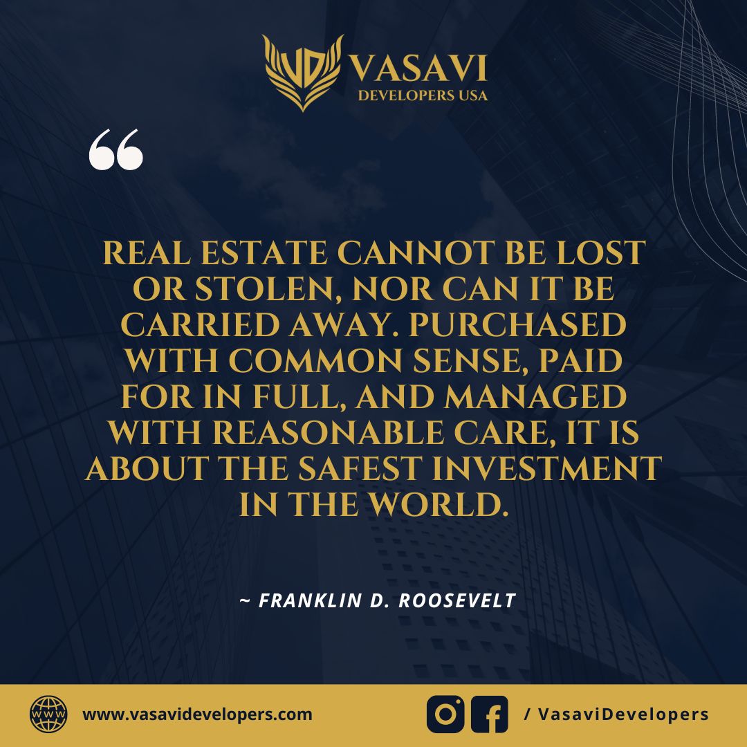With real estate, you can build a secure and prosperous future for yourself and your family. Embrace the potential for growth and stability that comes with Real Estate Investment.
Contact us now to explore our range of real estate investment options, and let us help you take the first step towards building your wealth.
#VasaviDevelopers #VasaviDevelopersUSA #LetsGrowTogether #RealEstateInvesting #RealEstate #RealEstateInvestment #Investing #RealEstateExperts #Investment