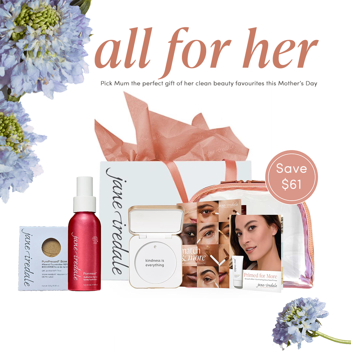 Pick Mum the perfect gift of her #cleanbeauty favourites this Mother's Day.
Buy a PressedPowder® Refill and Hydration Spray of your choice and we will gift you a Refillable White Compact, Smooth Affair® Illuminating Primer 7 ml, PureMatch sample card, plus a Cosmetic purse, all in a beautiful peach Carry Bag
Free gift value $61, only while stocks last.