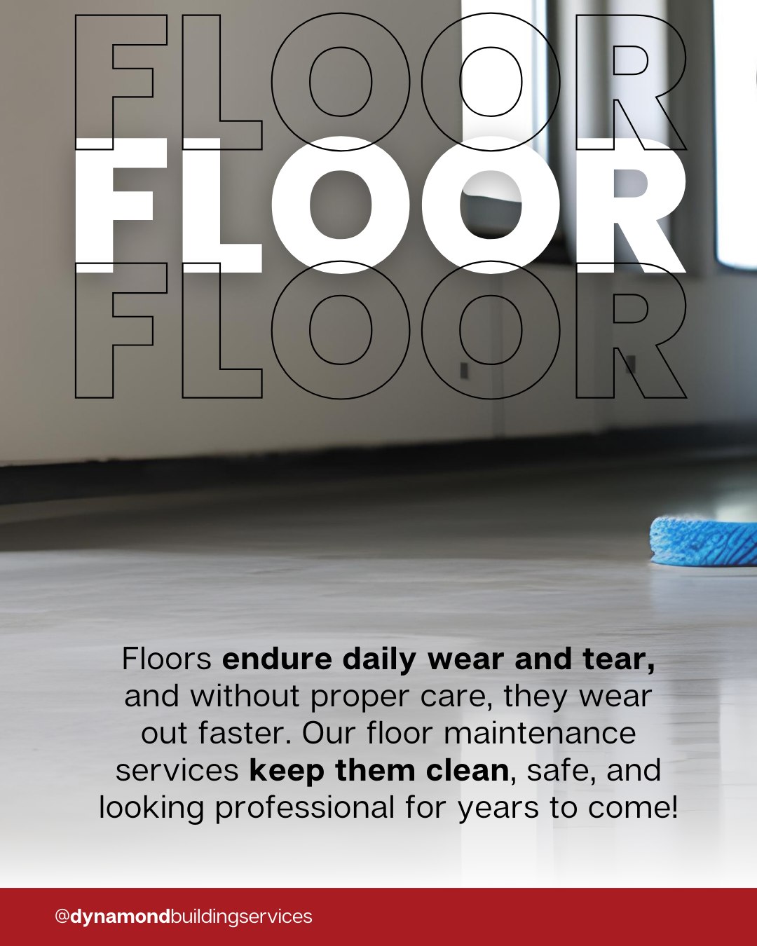 Floors endure daily wear and tear, and without proper care, they wear out faster. Our floor maintenance services keep them clean, safe, and looking professional for years to come!