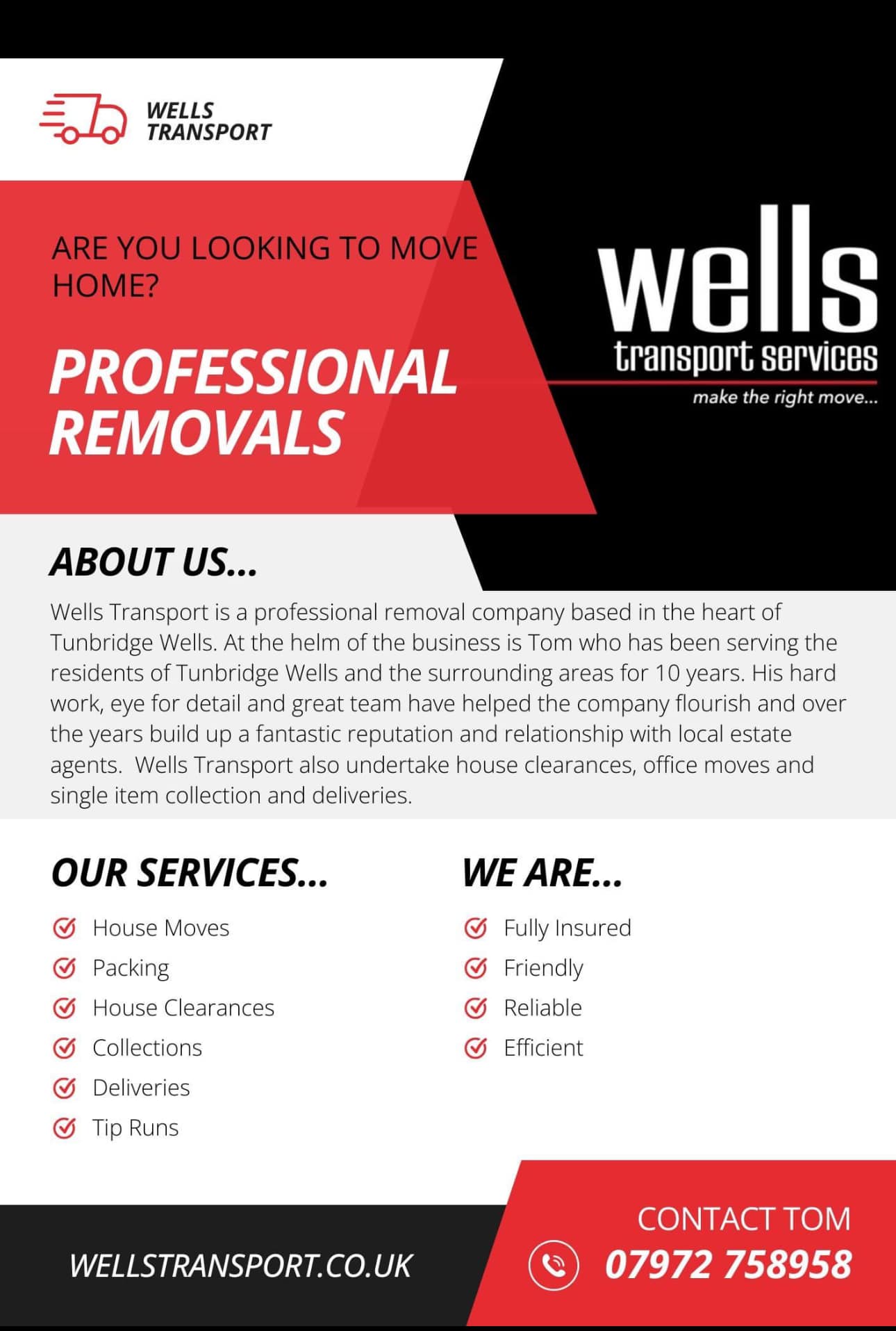 If you are looking for an ultra professional and friendly removal company in Tunbridge Wells or surrounding areas then call, email or message Tom!