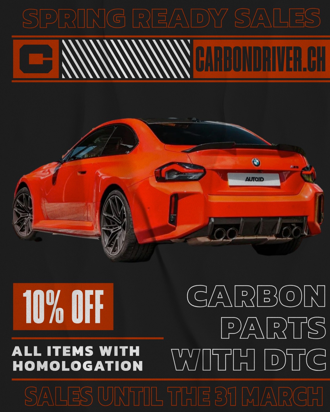 🔥 FLASH SALE CARBON DRIVER 🔥
-10% OFF ALL our homologated carbon fiber parts until March 31st! 🏁
Elevate your car with our Swiss-homologated parts:
• Spoilers
• Front Lips
• Diffusers
• Side Skirts And much more...
✅ DTC Homologation included
✅ Satisfied or get your money back
⚡️ Promo code: SPRING10
Don't miss this unique opportunity to get your car ready for spring !
#CarbonDriver #BMWM #BMWMperformance #CarbonFiber #SwissAlpinePerformance #BMWparts #BMWtuning #SwissCars #BMWlife #BMWMnation