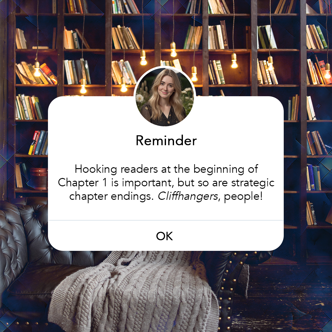 Hooking readers at the beginning of Chapter 1 is important, but so are strategic chapter endings. Cliffhangers, people!
While a strong opening hook is essential for grabbing readers' attention, strategic chapter endings—like cliffhangers—are just as powerful for keeping that attention throughout your story.
Cliffhangers give readers that irresistible nudge to keep going, especially in those early chapters when they're still getting to know your characters and haven’t yet formed an emotional connection with them.
By leaving a tantalising question unanswered or stopping at a moment of suspense, you’re creating a page-turning rhythm that drags readers deeper into the narrative. That "just one more chapter" feeling could mean the difference between a DNF at Chapter 3 and an entire book binged in one night.
#writingmood #noveleditor #indiesareworthit #amwriting #writingmotivation #instawrimo #writersblock #freelanceeditor #writinglife #bookeditor #aspiringauthor #writingtips #writingadvice #amediting #writerscommunity