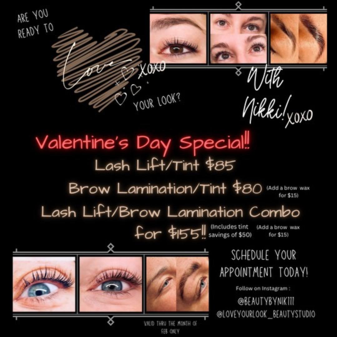 Love is in the air, and so are stunning lashes and brows! 💖✨ Embrace Nikki's February Only Special with exclusive deals on lash lift, tint, brow lamination, and combos! Elevate your look and let your beauty shine all month long. Book now to indulge in the perfect pampering session! 💕
#LoveYourLook #BeautyStudio #NJLashLift #NJBrowLamination #NJLashLiftAndTint #NJLashes #BeautyByNikki #WayneNJ #BergenCountyLash #PassaicCountyLash #MorrisCountyLash #FebruarySpecial #LashAndBrowLove #NikkisBeautySpecials #Eyelashes #Eyebrows #Brows #Lashes