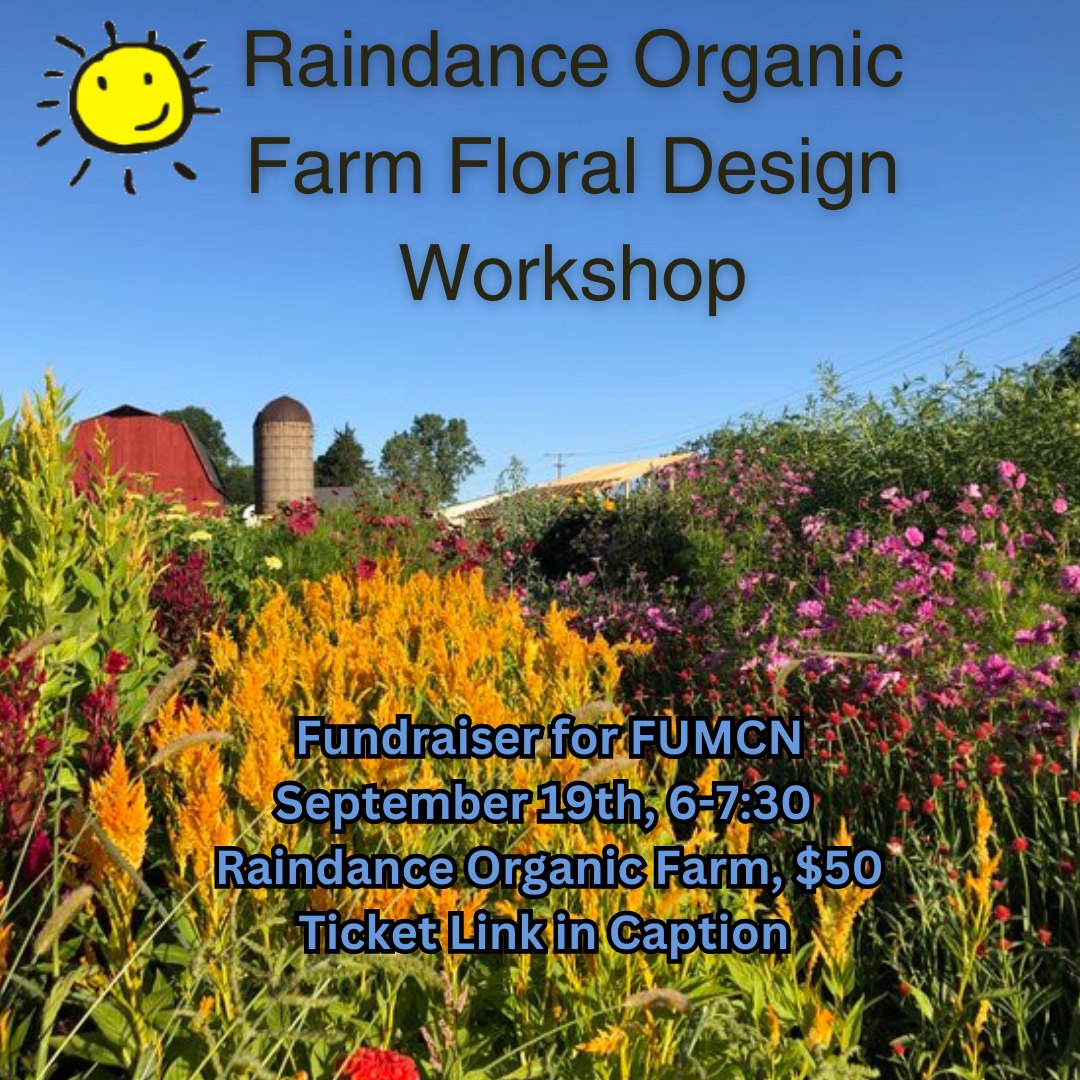 Come spend an evening at Raindance Organic Farm playing with flowers and making your own arrangements to take home.
You will be able to relax with appetizers and beverages while learning a bit about the story of this small family farm and watching a bouquet design demonstration by the resident farmer-florist.
Then, it’s your turn to create your own arrangement in a mason jar to take home. Laugh, have fun, ask questions, and play with blooms. Enjoy the evening’s sunset in mid-September.
This $50 workshop ticket includes instruction, materials, and all flowers and foliage you choose for your arrangement and goes to benefit FUMCN preschool. Appetizers from El Harissa and light drinks will be served.
Use the link in our bio to get tickets!