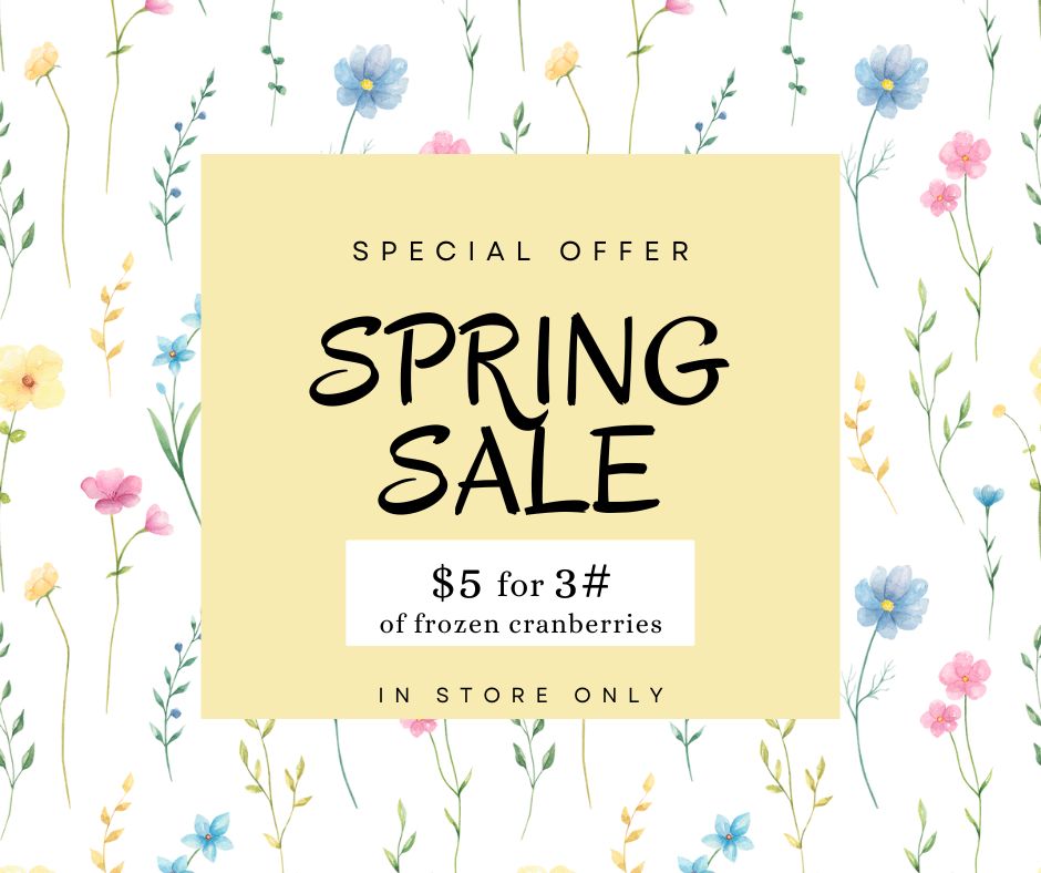 Happy First Day of Spring! 🌸☀️
To celebrate, we’re putting our frozen cranberries on sale!
🎉 Get a 3 lb. bag for just $5! 🎉
📍 In-store only – don’t miss out!
✨Stock up while supplies last! ✨