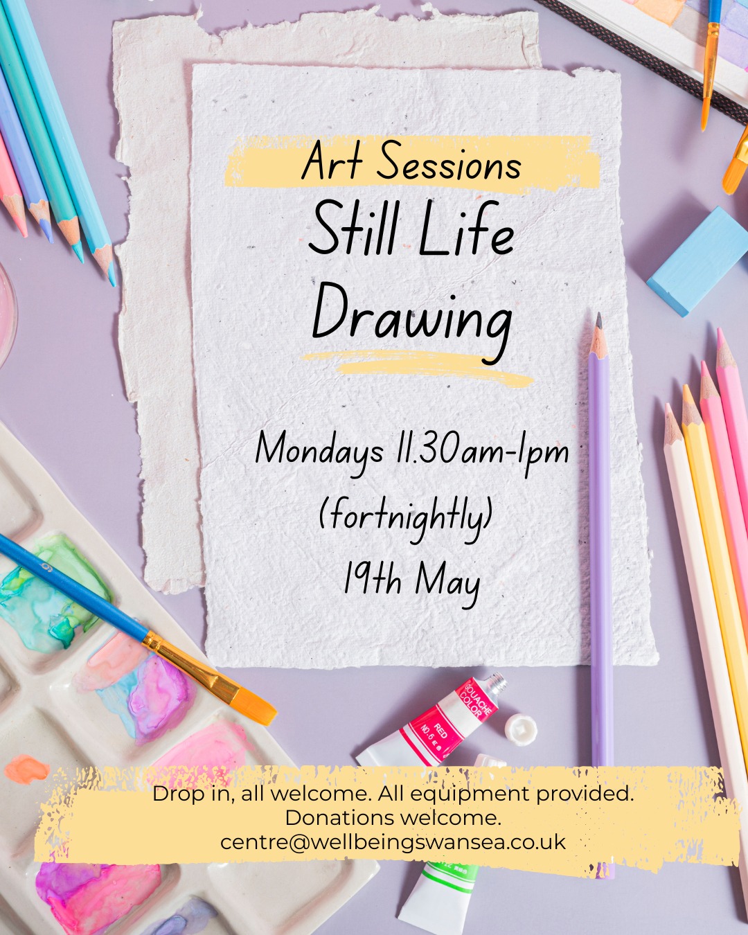 Art Sessions
Still Life Drawing
Mondays 11.30am-1pm (fortnightly)
Next session 19th May ✅
(no session on 5th May - bank holiday ❌)
Drop in, all welcome. All equipment provided.
Donations welcome.
centre@wellbeingswansea.co.uk