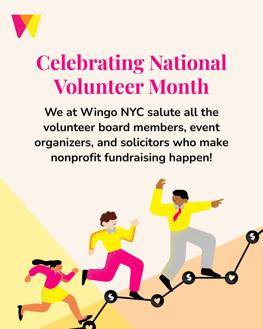 Behind every successful nonprofit is a community of dedicated volunteers.
This National Volunteer Month, we honor those who give their time not for recognition, but for purpose. You are the heart of the mission of so many organizations. 💫
Learn how Wingo NYC partners with nonprofits globally to accelerate results and spark social change — link in bio. 🔗