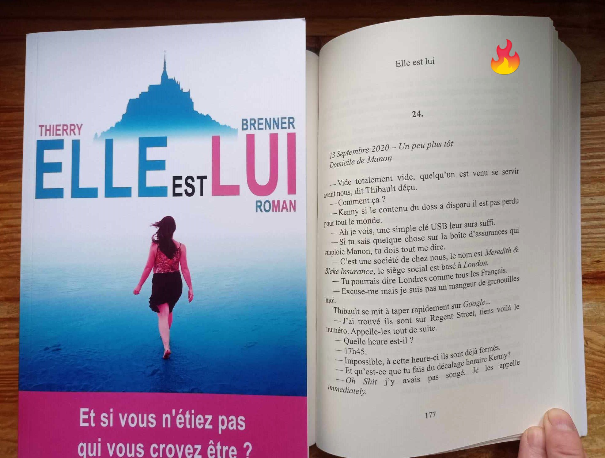 Ce qui se produit quand tu ouvres une page de mes romans. Et toi es tu prête à ça ?
#elleestlui #booktok deepcomedy #humourbritish #nonsense #chicklit
thierrybrenner.romancier.com
Le Pitch
Manon, romancière installée au Mont Saint-Michel, est en panne d'inspiration. Son dernier projet ? L'histoire de Thibault, un jeune homme brisé par la perte de sa compagne, qui tente de se reconstruire . Insatisfaite de son début, elle jure, claque son ordi et file sous la douche pour se calmer… À son retour, elle commence à réclamer de l'aide en ligne mais n'a pas le temps de finir son message : **Thibault. lui apparaît à l'écran**. Comment un personnage peut-il s'échapper d'un roman pour s'inviter dans la vie de son auteur ? Entre absurdité et vertige existentiel, Manon et Thibault vont devoir cohabiter dans une aventure pleine d’humour où fiction et réalité s'emmêlent dangereusement."