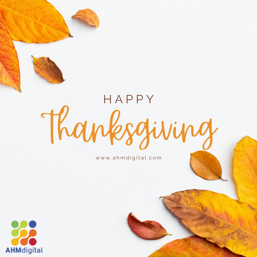 Happy Thanksgiving from AHM Digital #legal #seo #lawfirmmarketing #lawfirm #content #digitalmarketing #advertising #legalmarketing #seocontent #blog #adagency #Thanksgiving