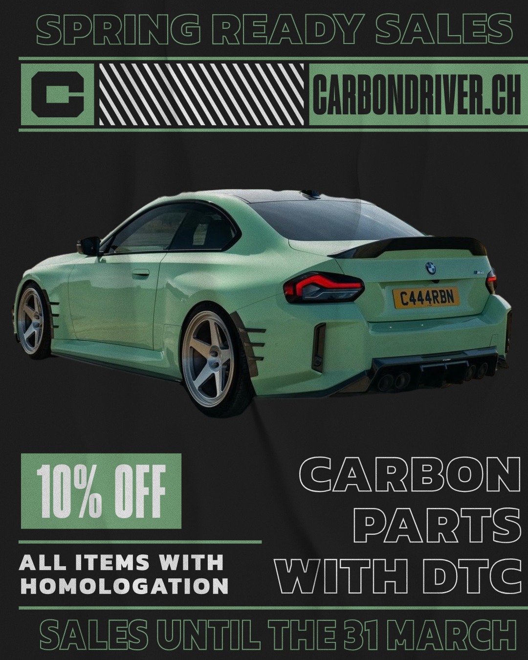 🔥 FLASH SALE CARBON DRIVER 🔥
-10% OFF ALL our homologated carbon fiber parts until March 31st! 🏁
Elevate your car with our Swiss-homologated parts:
• Spoilers
• Front Lips
• Diffusers
• Side Skirts And much more...
✅ DTC Homologation included
✅ Satisfied or get your money back
⚡️ Promo code: SPRING10
Don't miss this unique opportunity to get your car ready for spring !
#CarbonDriver #BMWM #BMWMperformance #CarbonFiber #SwissAlpinePerformance #BMWparts #BMWtuning #SwissCars #BMWlife #BMWMnation