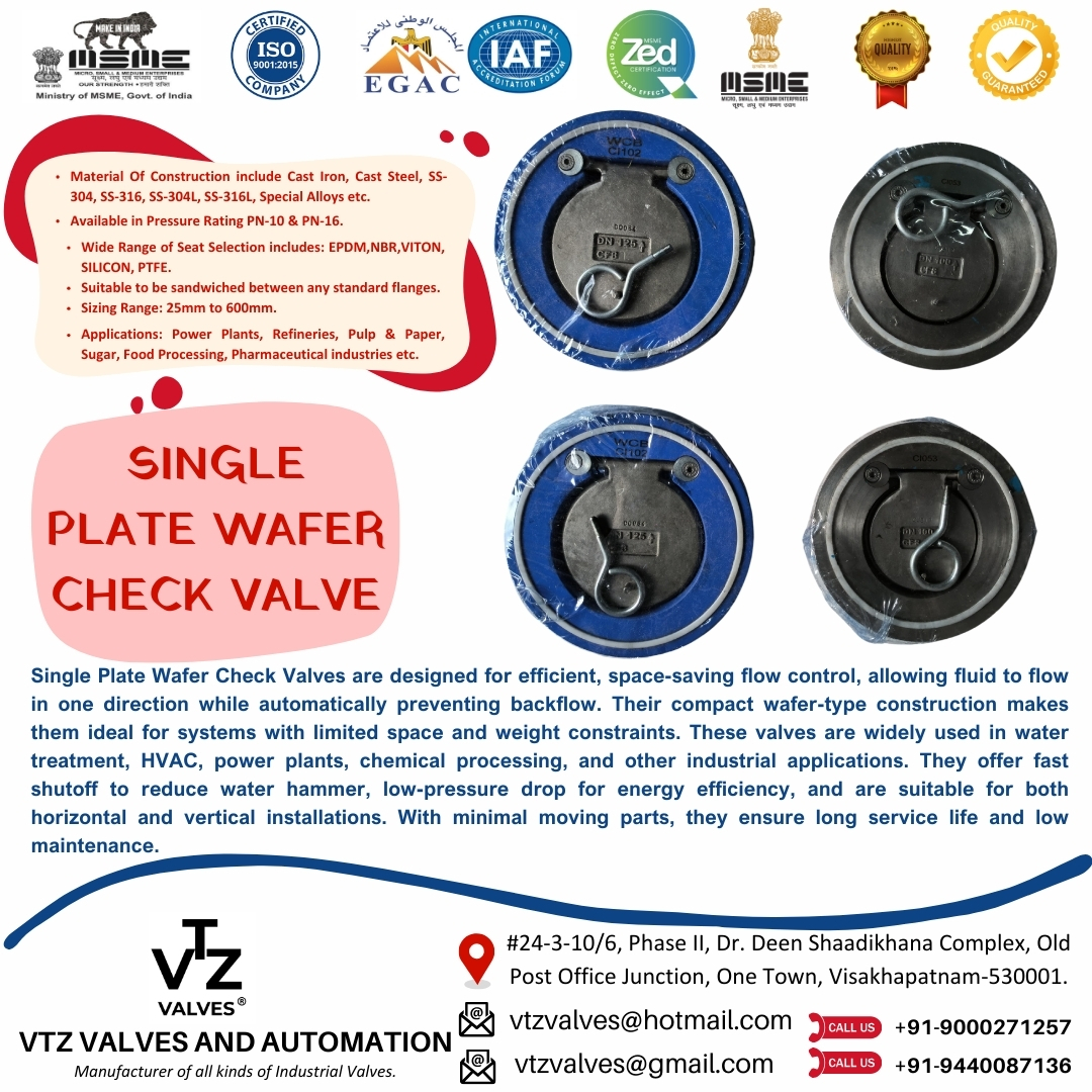 Space-saving and efficient—Single Plate Wafer Check Valves prevent backflow and protect pumps in compact pipeline layouts. Suitable for water, oil, gas, and steam lines.
📩 Connect with us for orders and enquiries:
📧 Email: vtzvalves@hotmail.com / vtzvalves@gmail.com
📞 Call/WhatsApp: +91-9000271257 / +91-9440087136
🌐 Visit: www.vtzvalves.com
#checkvalve #wafercheckvalve #nonreturnvalve #pipelineprotection #engineering #watertreatment #pharmaindustry #chemicalindustry #industrialvalves #vtzvalves #madeinindia