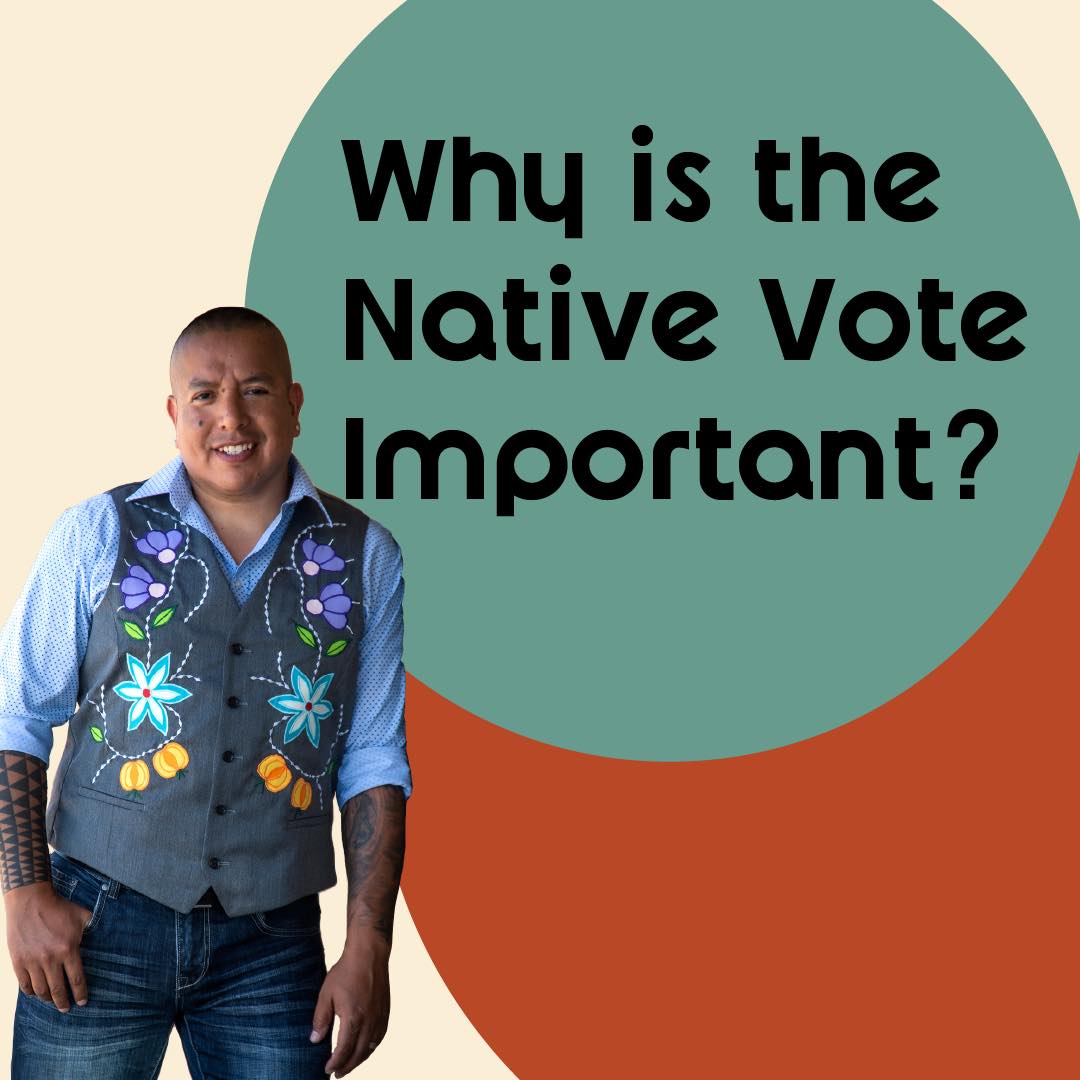 Get out & vote! Protect your sovereignty. #indigivote