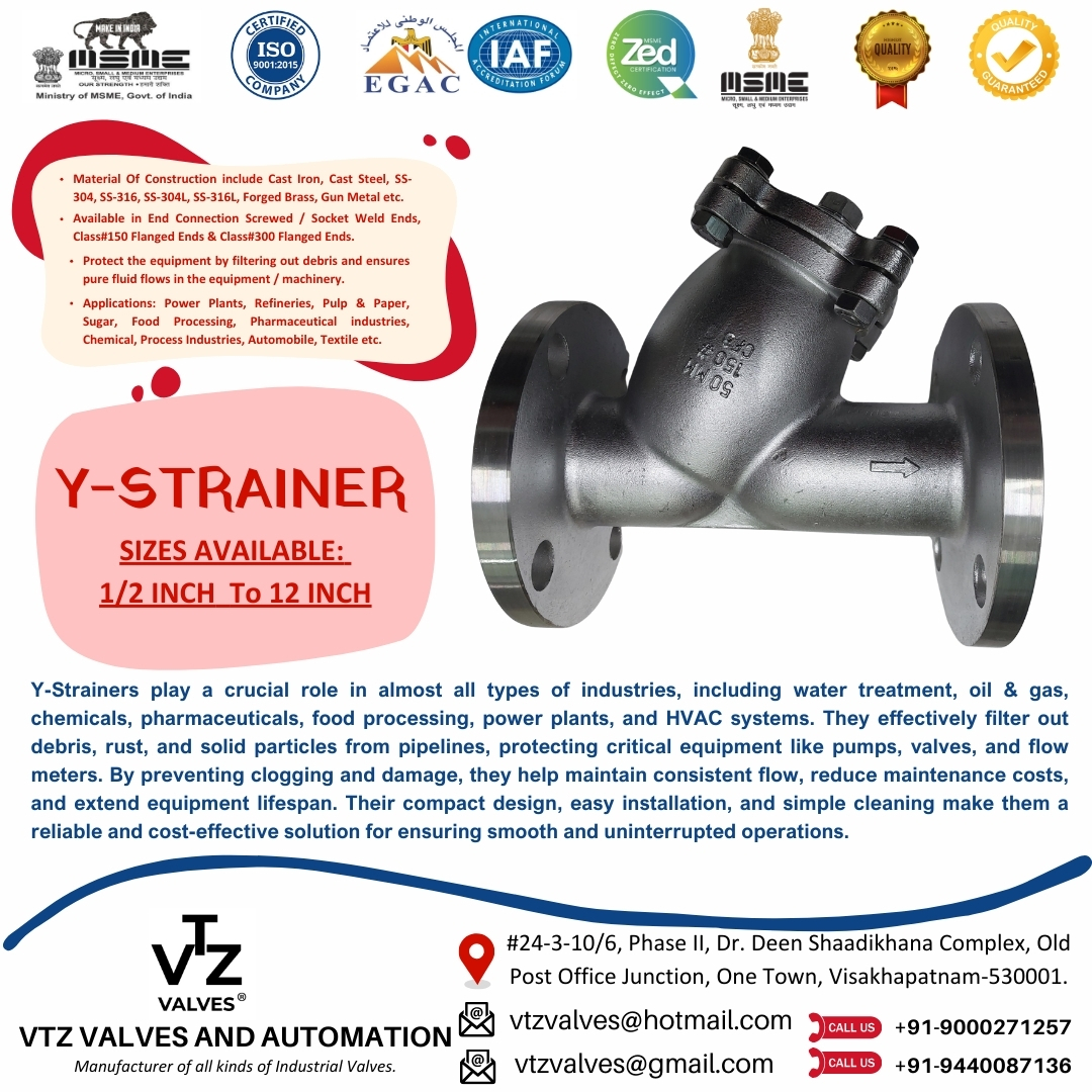 Y-Strainers are Simple, efficient, and essential. Designed to protect pumps, valves, and flow meters by filtering out debris before it causes damage. A must-have for clean and uninterrupted flow across industries.
📩 Connect with us for orders and enquiries:
📧 Email: vtzvalves@hotmail.com / vtzvalves@gmail.com
📞 Call/WhatsApp: +91-9000271257 / +91-9440087136
🌐 Visit: www.vtzvalves.com
#strainer #Ystrainer #pipelineprotection #industrialstrainer #madeinindia #processindustry #watertreatment #oilandgas #chemicalindustry #pharmaindustry #foodprocessing #powerplant #engineering #filtrationsystems #vtzvalves