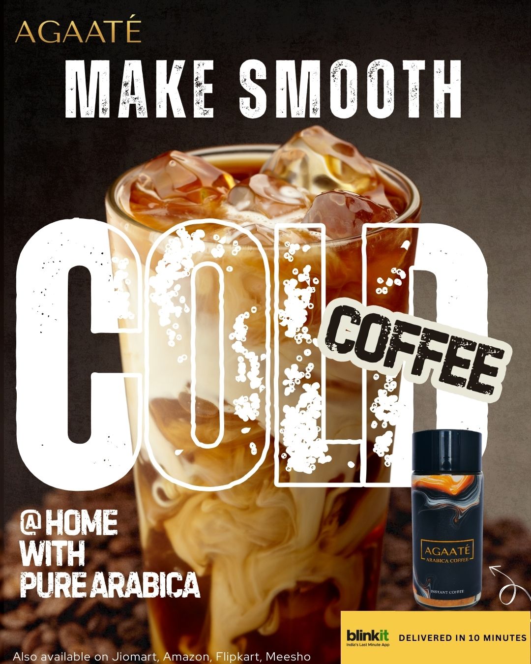 Warning: One sip may cause sudden love for homemade cold coffee.
Why step out when you can whip up the smoothest cold coffee at home with Agaaté Arabica Instant Coffee?
✅ 100% Pure Arabica
✅ No chicory, no compromise
✅ Delivered in 10 minutes via Blinkit
💥 Now at 20% OFF!
Your perfect chill-in-a-glass is just a scoop away.
Make it creamy. Make it smooth. Make it Agaaté.
🛍 Also on JioMart | Amazon | Flipkart | Meesho
#AgaateCoffee #ColdCoffeeAtHome #ArabicaInstant #PureCoffeeVibes #SmoothSips #SummerChill #BlinkitDelivery #NoChicoryJustCoffee #CoffeeDoneRight #CoffeeLoversIndia #HomeBaristaVibes #CoffeeIn10Mins