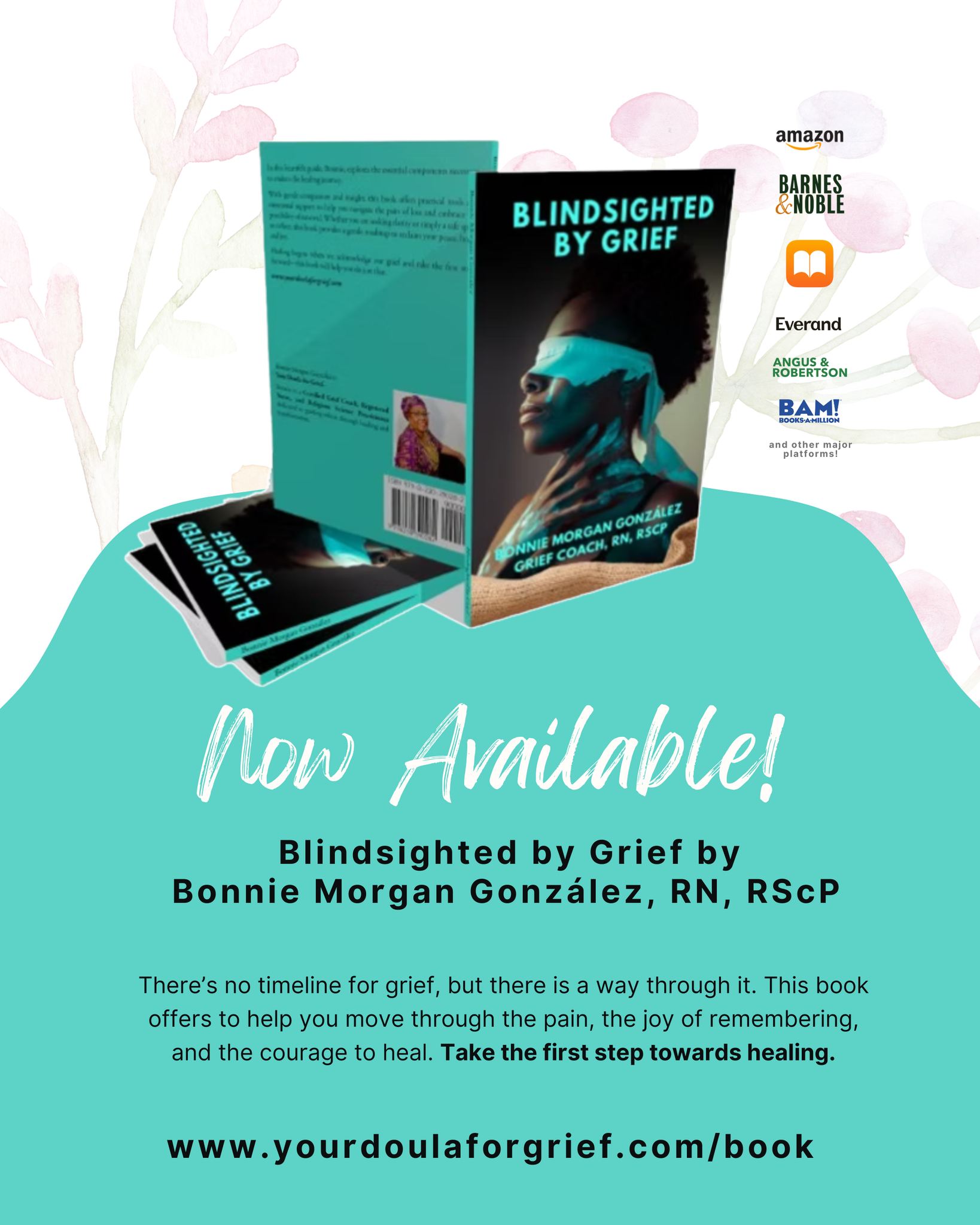 Blindsighted by Grief is NOW AVAILABLE worldwide! 🌏✨
📚 Available in both eBook & Paperback!
Order directly through major platforms or visit www.yourdoulaforgrief.com/book for direct access.
- Get it on Amazon: https://a.co/d/gY9ASts
- Get it on other major platforms: https://books2read.com/blindsightedbygrief
#BlindsightedByGrief #GriefSupport #HealingJourney #NowAvailable #GriefHealing #EbookAndPaperback #YourDoulaforGrief #BonnieMorganGonzalez #BonnieGonzalez #GriefCoaching #GriefCounselling #Amazon #BarnesandNoble #BooksAMillion