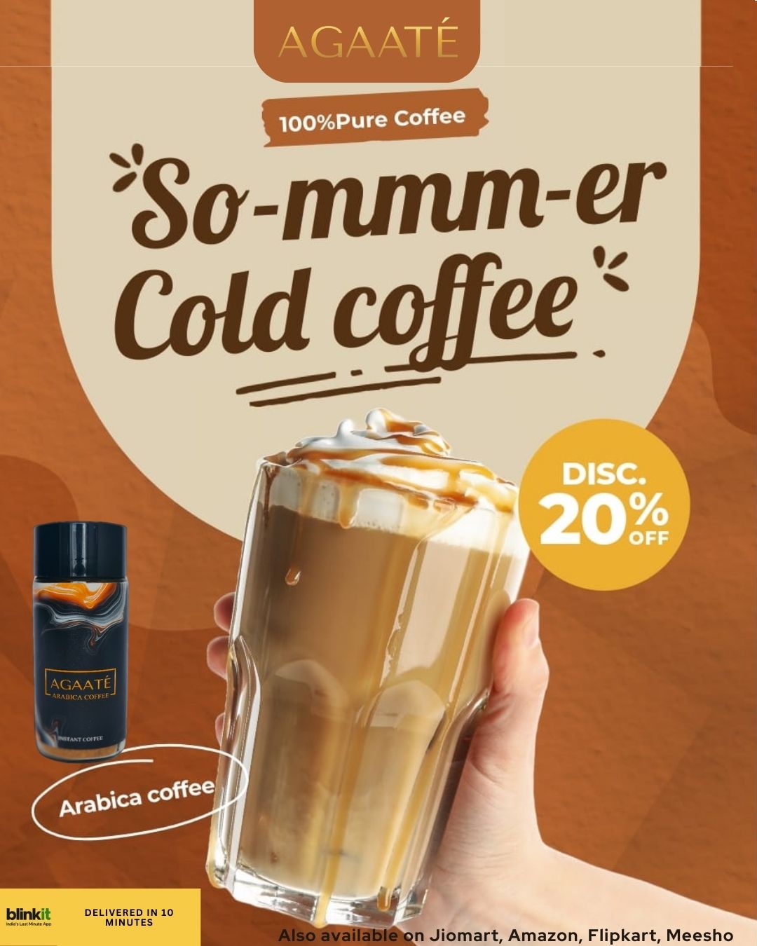 ☀️ Beat the heat with Agaate Arabica Instant Coffee — your secret to making smooth, creamy cold coffee at home. 🧊☕
Just stir, sip, and say So-mmm-er 🧡
100% Pure Coffee. Zero hassle.
Now available with a 20% OFF limited-time offer! 🎉
🛒 Grab yours now on Blinkit, JioMart, Amazon, Flipkart, Meesho.
Stay cool, stay fresh. 😎✨
#AgaateCoffee #SummerVibes #ColdCoffeeLover #CoffeeAtHome #ArabicaMagic #InstantCoffee #CoffeeTime #ChillWithCoffee #HomeBarista #SmoothSips #CoffeeBreak #CoffeeAddict #StayCool #IcedCoffeeSeason #CoffeeLove #BlinkitDelivery