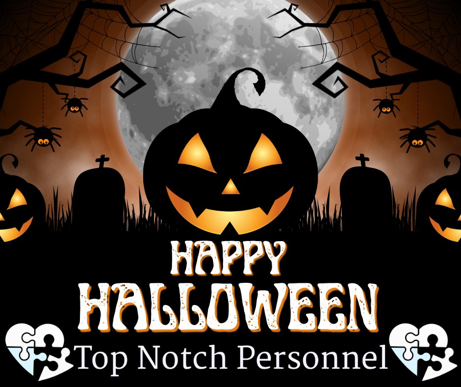π Happy Halloween from all of us at Top Notch Personnel! π
We hope your day is filled with treats, spooky fun, and a little extra magic. Wishing everyone a safe and festive Halloween! πΈπ»
#HappyHalloween #SpookySeason