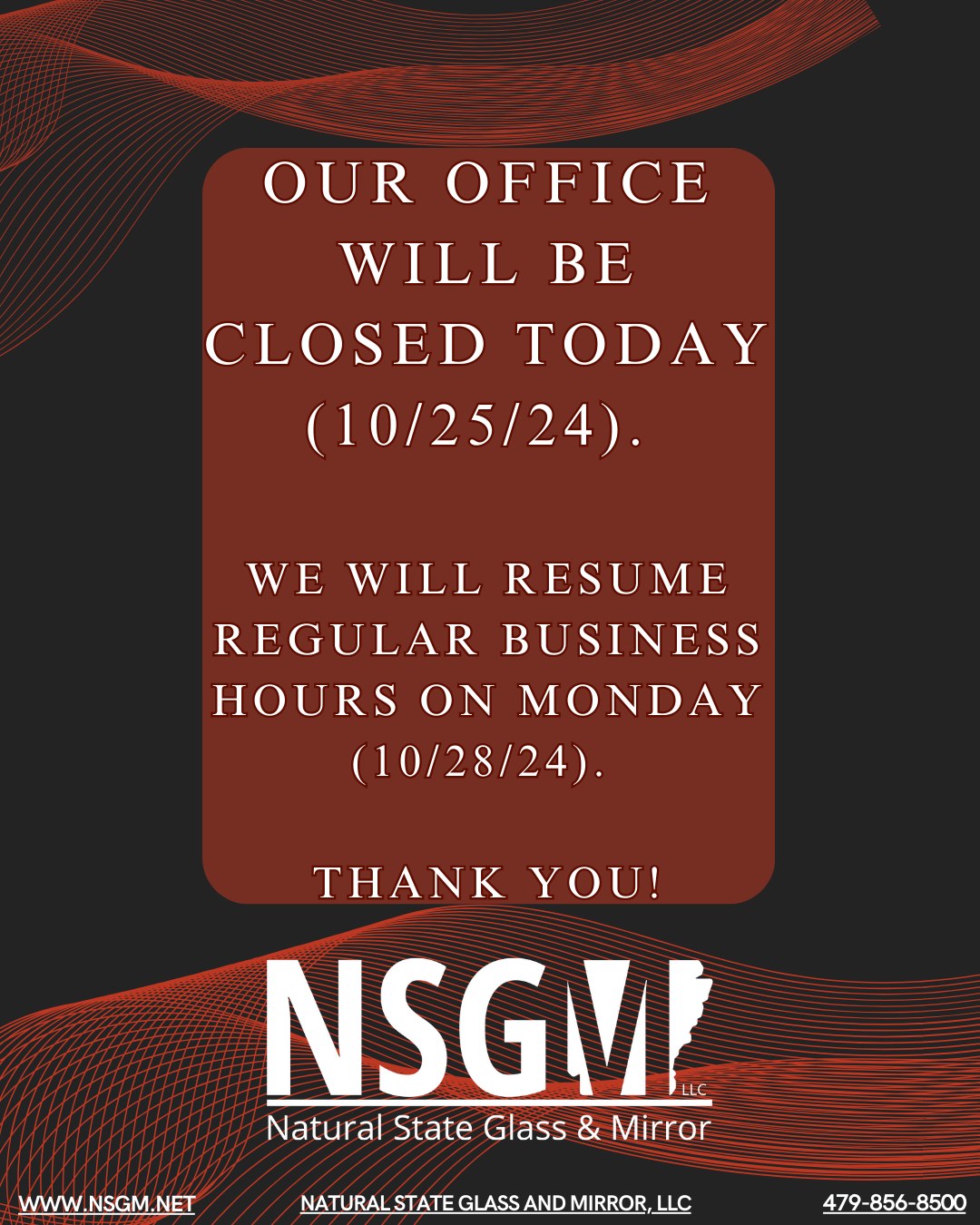 Our office will be closed today (10/25/24). We will resume regular business hours on Monday (10/28/24). Have a great weekend! 🚨🚫👋