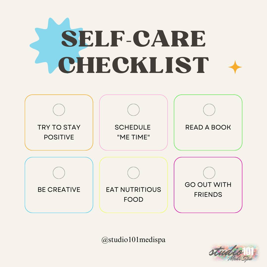 Self-care Checklist!
Taking time to recharge isn't a luxury—it's essential. Prioritize downtime and self-care to reset, refocus, and feel your best!
Use our checklist as a guide to get started 😚
#studio101medispa #selfcare #prioritizeyourself