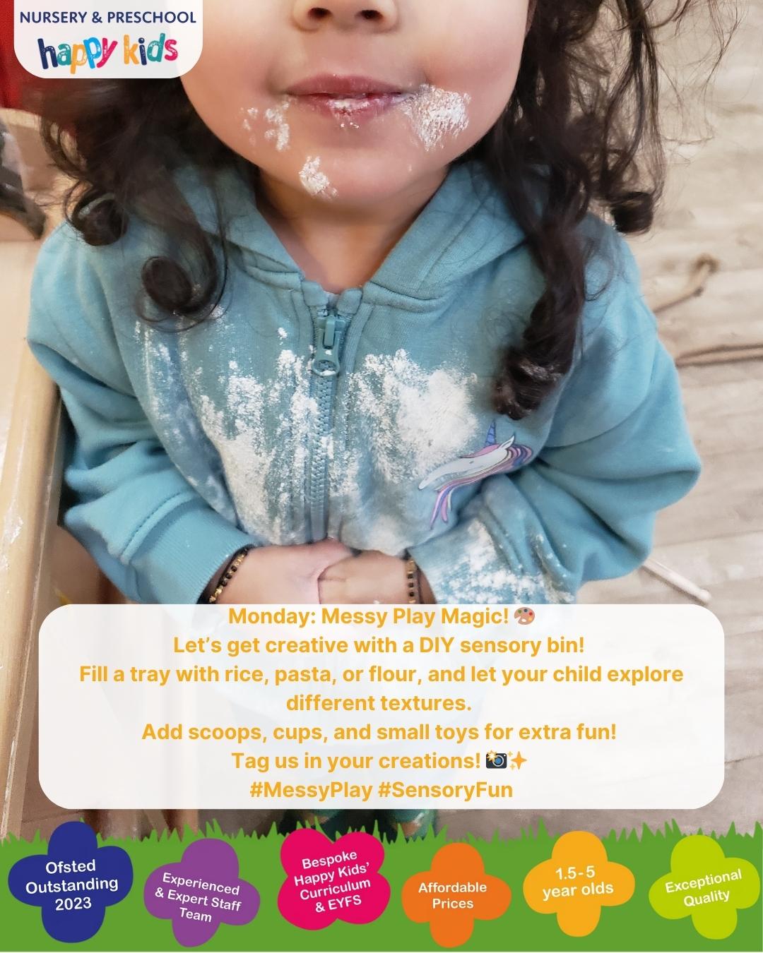 🎨 Monday: Messy Play Magic! 🎨
Let’s get creative with a DIY sensory bin!
Fill a tray with rice, pasta, or flour, and let your child explore different textures.
Add scoops, cups, and small toys for extra fun!
Tag us in your creations! 📸✨
#MessyPlay #SensoryFun #happykids #halfterm #nursery #preschool #earlyyears #altrincham #agreatplacetobe