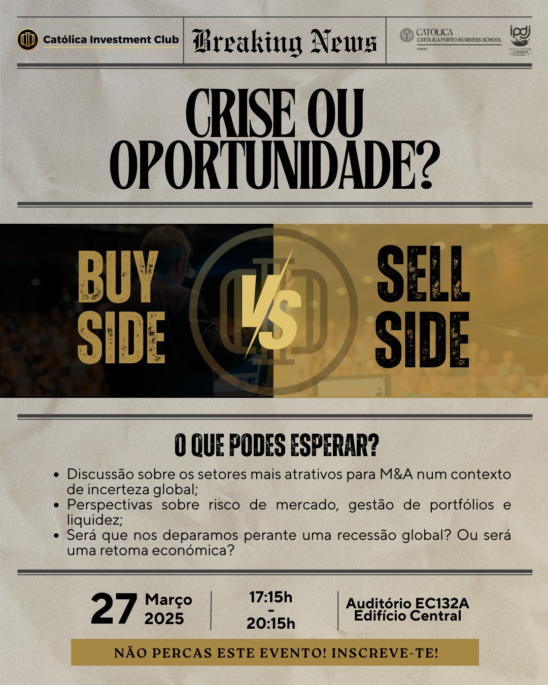 ✨É HOJE✨ 📢 Crise ou Oportunidade? Buy Side & Sell Side decifram 2025🚀
O Católica Porto Investment Club convida-te a participar no nosso grande evento no dia 27 de março, onde especialistas do Buy Side e Sell Side irão analisar os desafios e oportunidades que 2025 nos reserva.
💡Hoje trazemos-te algumas atualizações nos nossos painéis de oradores!
🔹 A abertura do evento será feita pela Professora Helena Correia, Diretora das Licenciaturas da CPBS!
🔹 No painel de Buy Side, contamos com a presença de Pedro Baldaia do Banco Carregosa e com Cláudio Sousa, do Banco Big!
🔹 No painel de Sell Side, teremos presente Pedro Xavier, da Triple A, e Cristiano Pereira, da Deloite!
Por motivos profissionais, dois dos oradores anunciados anteriormente não poderão estar presentes, pelo que enviamos informação relativa aos painéis atualizados.
Ainda vais a tempo de te inscrever!! O link está na nossa bio!🗓 🚀
Junta-te a nós e descobre o que nos espera no mundo dos investimentos em 2025! 🚀📈