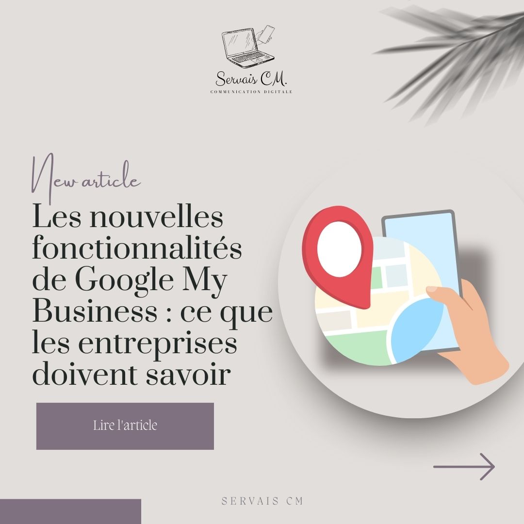 📢 Nouvel Article en Ligne ! 📢
🚀 Les nouvelles fonctionnalités de Google My Business : ce que les entreprises doivent savoir 🌟
Nous sommes ravis de vous présenter notre dernier article, qui met en lumière les toutes nouvelles fonctionnalités de Google My Business. Chez Servais CM, nous savons à quel point il est essentiel de rester à jour avec les outils de visibilité en ligne, et ces nouvelles options peuvent transformer votre présence locale !
🌟 Dans cet article, découvrez : 🌟
🔧 Mises à jour du profil d'entreprise : Comment tirer parti des dernières améliorations pour optimiser votre visibilité.
📝 Publications de mises à jour : Partagez facilement vos actualités, promotions et événements avec vos clients.
📞 Fonctionnalités de contact améliorées : Facilitez la communication avec vos clients grâce à de nouvelles options de messagerie.
📸 Galerie d'images enrichie : Apprenez à utiliser les nouvelles options de visuels pour attirer l'attention de vos clients potentiels.
📊 Analytics et insights approfondis : Analysez les données pour mieux comprendre le comportement de votre audience et ajuster votre stratégie.
📆 Réservation en ligne : Simplifiez la prise de rendez-vous et d'achat directement depuis votre profil.
💡 Ces nouvelles fonctionnalités offrent aux entreprises une occasion en or d'améliorer leur interaction avec les clients et de se démarquer dans un marché concurrentiel.
💬 Lisez notre article dès maintenant pour découvrir comment intégrer ces nouveautés dans votre stratégie marketing avec Servais CM ! 💬
https://www.servaiscm.com/blog