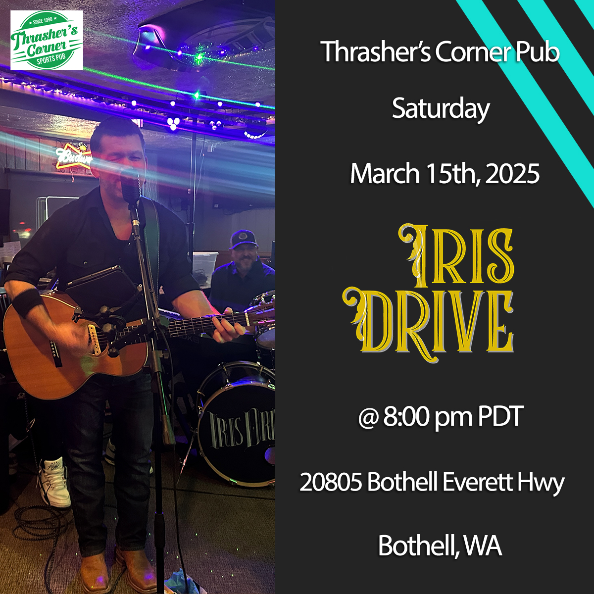 Did you miss us the last time we were in Bothell at Thrashers Corner Pub? Don't worry, we are coming back! Join us on Saturday, 3/15 at 8 pm for a night of music and fun! See you there.
#irisdrive #thrasherspub #seattlerock #seattlemusicscene #seattlemusic