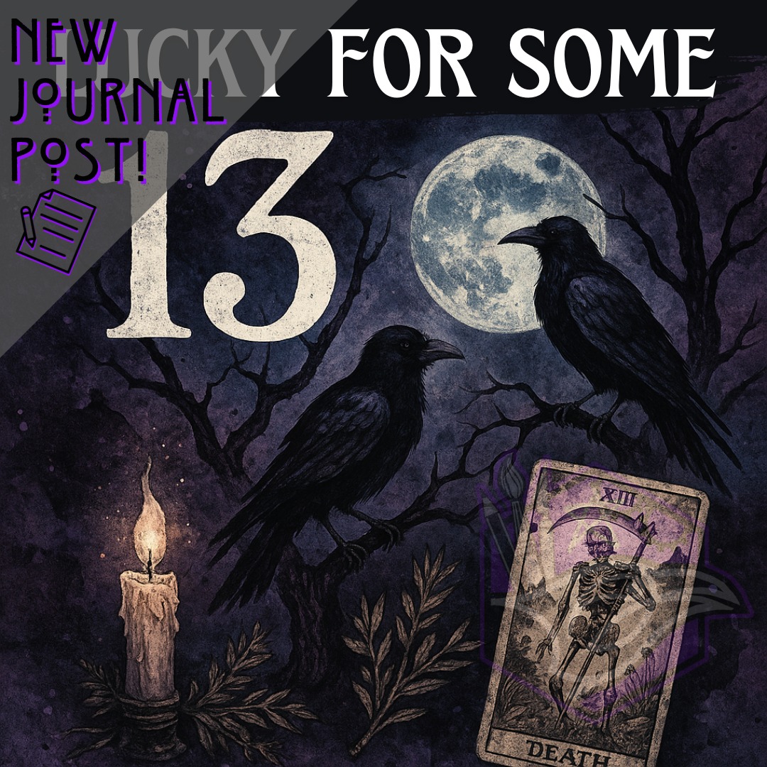 ✨ New Blog Post! ✨
💀 Lucky for Some: A Little Ode to the Number 13 🖤
.
Triskaidekaphiles unite! I’m diving into the deliciously weird world of the number 13 — from ghostly hotel floors to witchy moon magic, rebellious bakers to Victorian daredevils.
Missed blog posts? This one’s got five eerie facts to make up for the silence... and then some.
.
🕯️ Read it now on corvusarts.com
💌 Link in bio
🔮 Embrace the odd. Honour the thirteen.
.
.
.
#triskaidekaphilia #lucky13 #weirdiswonderful #alternativeart #witchyvibes #spookyfacts #mixedmediamagic #blogupdate #newblogpost #journalpost #corvusarts #instaartist #hellomyfreakydarlings #raven #artistblog #thirteen