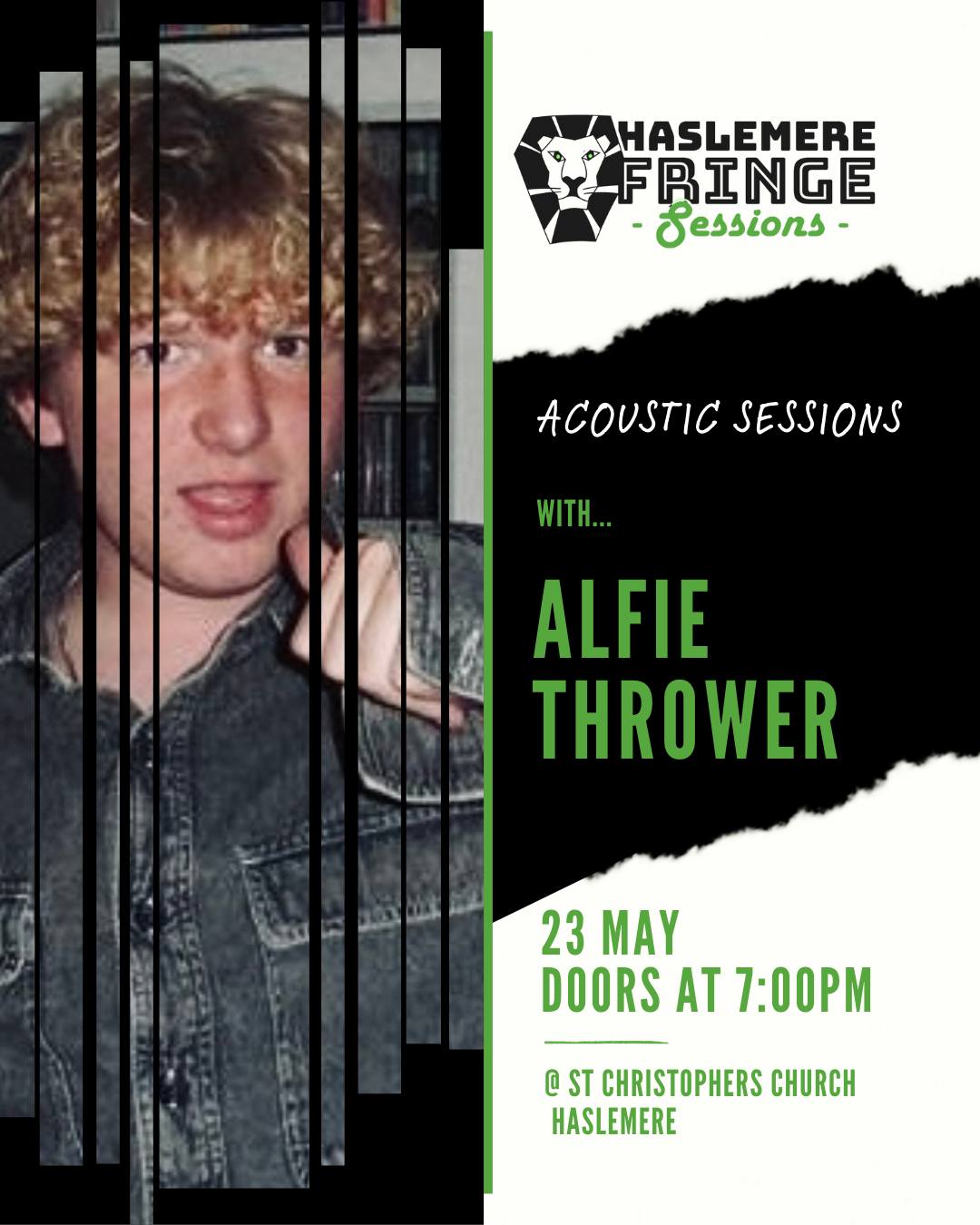 Local to Haslemere, Singer/songwriter Alfie Thrower dives deep into his teenage experiences to blend the genres of Acoustic/pop and Indie on the 23rd May at St Christophers Church.
No doubt emotive and heartfelt, Alfie strives to make a difference leaving audiences feeling a part of his journey of healing. After his debut at the Boileroom, Guildford last month he’s feeling ready for his festival debut at Guilfest later this summer.
Tickets available at:
https://www.haslemerehall.co.uk/sales/genres/music/emma-stevens
@alfiesmusic28
@haslemerefest
#acousticmusic #AcousticVibes #LiveMusic #haslemere #haslemerecommunity #haslemerelife