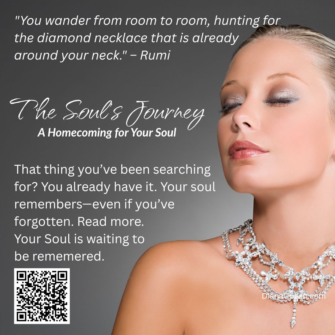 "You wander from room to room, hunting for the diamond necklace that is already around your neck." – Rumi
How often do we chase clarity, purpose, or a sense of home in all the outer places—career, relationships, achievements—only to feel like something is still missing?
The Soul Remembers is a gentle nudge to stop the search and turn inward. That “missing piece” you’ve been seeking? It’s been with you all along—your inner knowing, your soul’s wisdom, your spark.
💎 You haven’t lost it. You’ve just stopped seeing it.
Read Part #1 of The Soul’s Journey and reconnect with what’s already within you:
https://dianagogan.com/so/bePQYuD2o?languageTag=en&cid=b28ea273-9976-47da-9fc5-86231fc25a8d
#TheSoulsJourney #TheSoulRemembers #RumiWisdom #InnerKnowing #SoulAwakening #DianaGoganCoaching