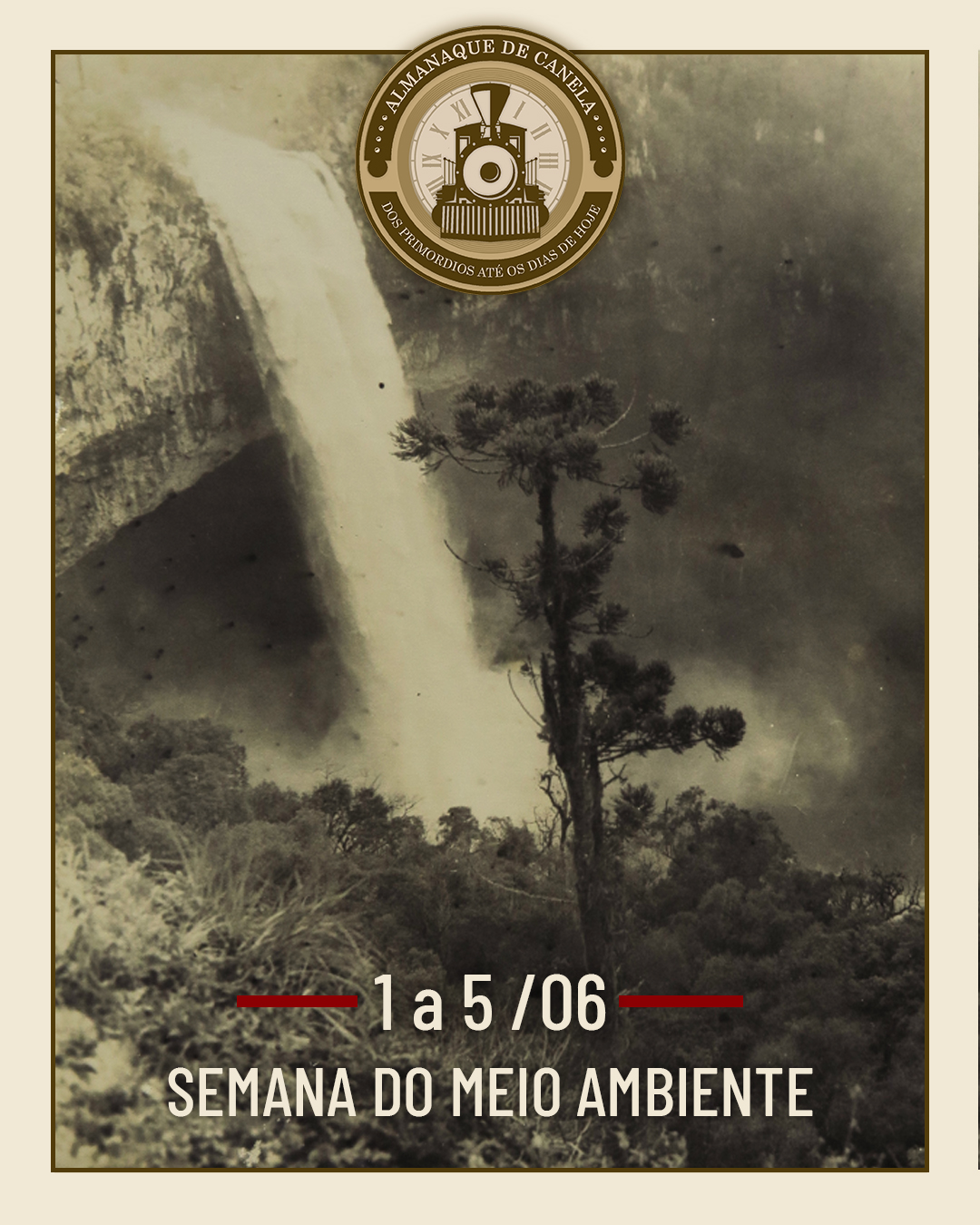 Semana do Meio Ambiente
De 1º a 5 de junho, comemoramos a Semana do Meio Ambiente, criada em razão do Dia Mundial do Meio Ambiente, celebrado no dia 5 de junho. Essa data nos convida a refletir sobre a importância de preservar o que a natureza nos oferece, para manter o equilíbrio da vida e fortalecer nosso vínculo com o ambiente que nos cerca. 🌱
Canela sempre teve uma relação especial com seus recursos naturais. Das matas de araucária aos vales e cachoeiras, a história da cidade é inseparável do verde que a cerca. Preservar esse patrimônio é valorizar nossa identidade e garantir que as próximas gerações possam se encantar com as mesmas paisagens que moldaram a nossa história.
Que essa semana seja um lembrete: cuidar do meio ambiente é também cuidar da nossa memória, da nossa cultura e do nosso lar. 🌍
#SemanaDoMeioAmbiente #DiaMundialDoMeioAmbiente #AlmanaqueDeCanela