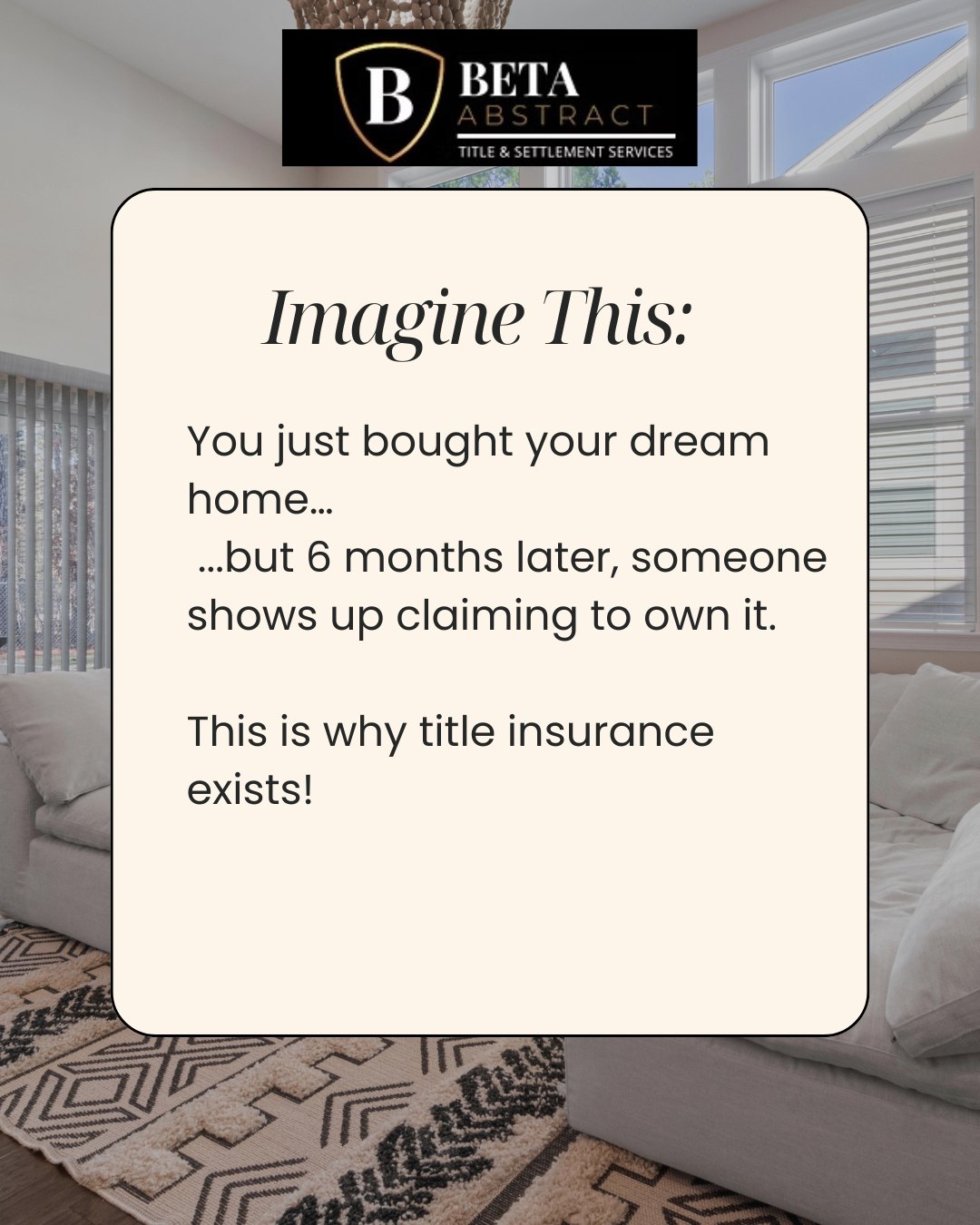 🏠 You bought the house. You got the keys. You moved in.
6 months later… someone claims they own it. 😳
This isn’t a horror story—it’s a real risk.
Title insurance protects your ownership rights from hidden claims, past liens, forged documents, and more.
🛡️ Don’t just close. Close with confidence.
Beta Abstract has your back.
#TitleInsuranceMatters #HomeownerProtection #RealEstateTips #ClosingDay #TitleTalk #SettleSecurely #BetaAbstract