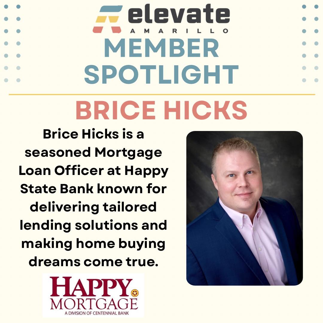 Check out our latest member spotlight! Spotlighting our Treasurer, Brice Hicks, with Happy State Bank - Mortgage!